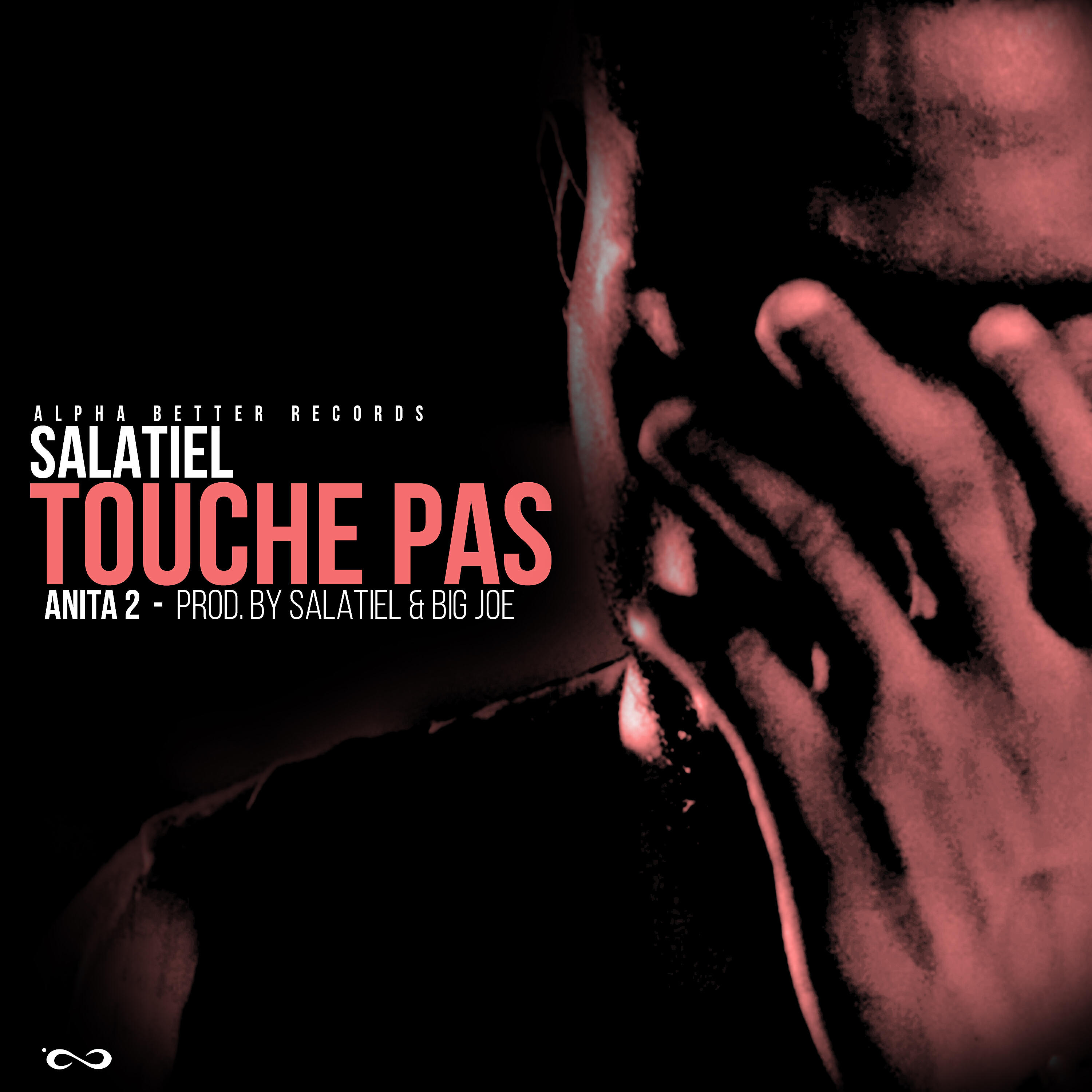 Salatiel - Touche Pas (Anita 2)