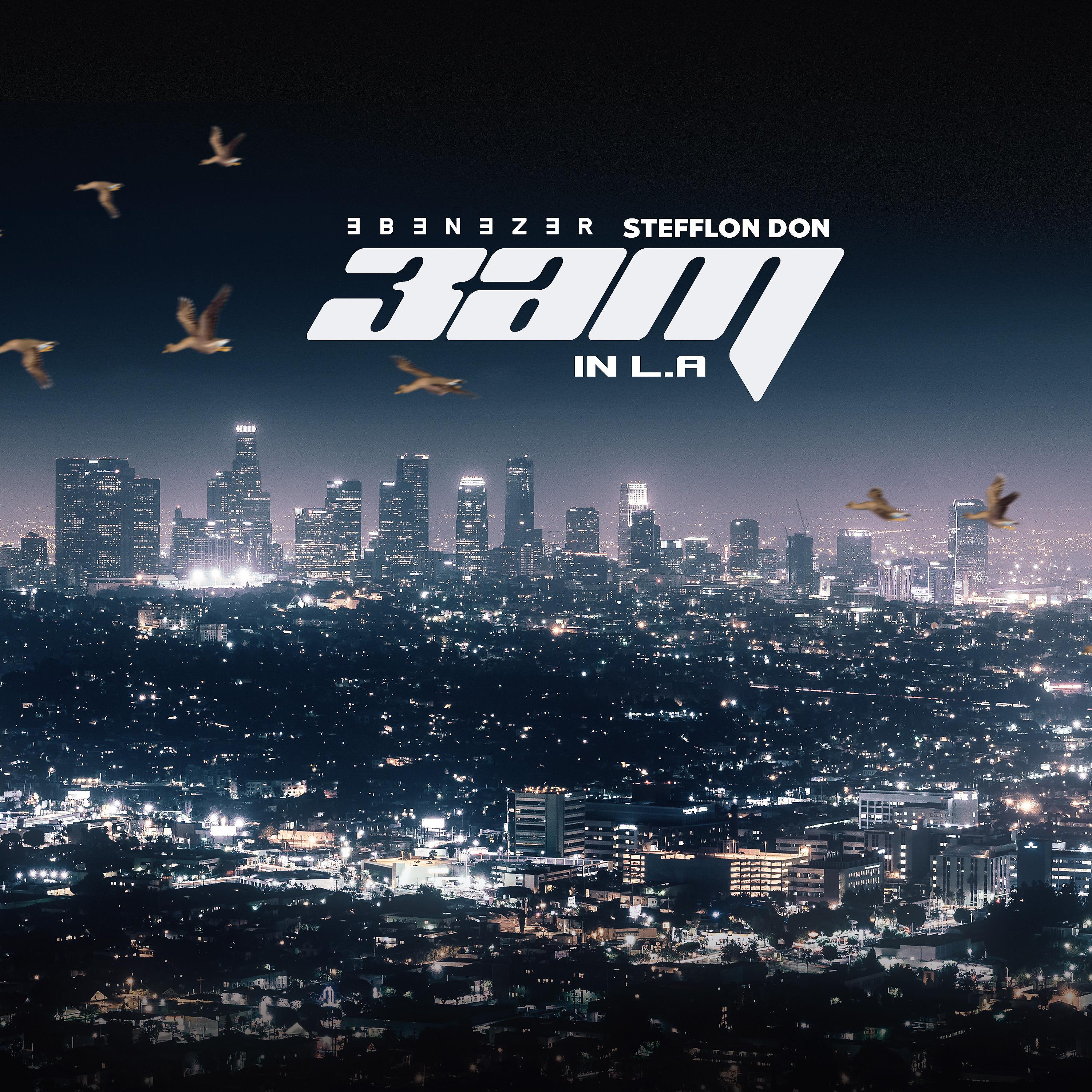 Постер альбома 3am in LA (feat. Stefflon Don)