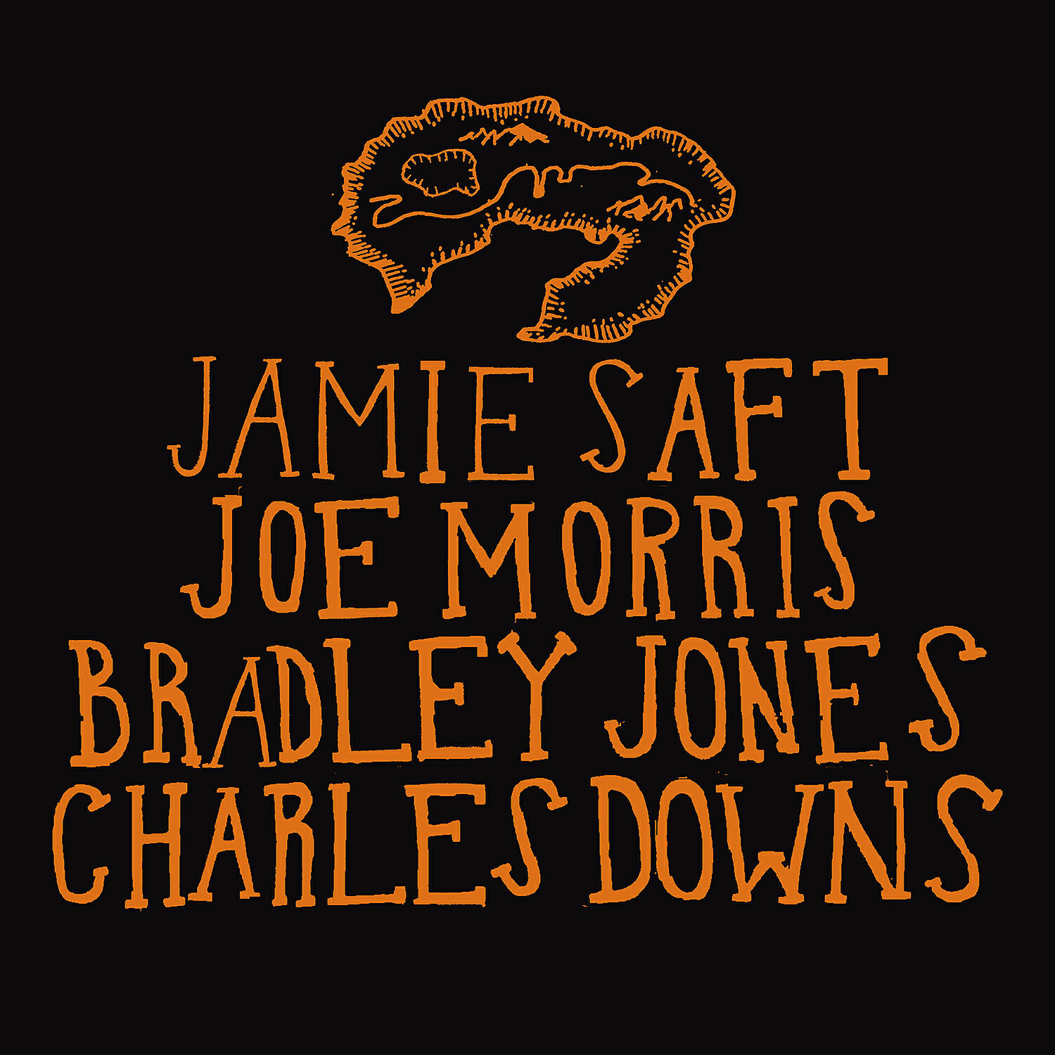 Jamie Saft - Atlas 5 (feat. Joe Morris, Bradley Jones & Charles Downs)