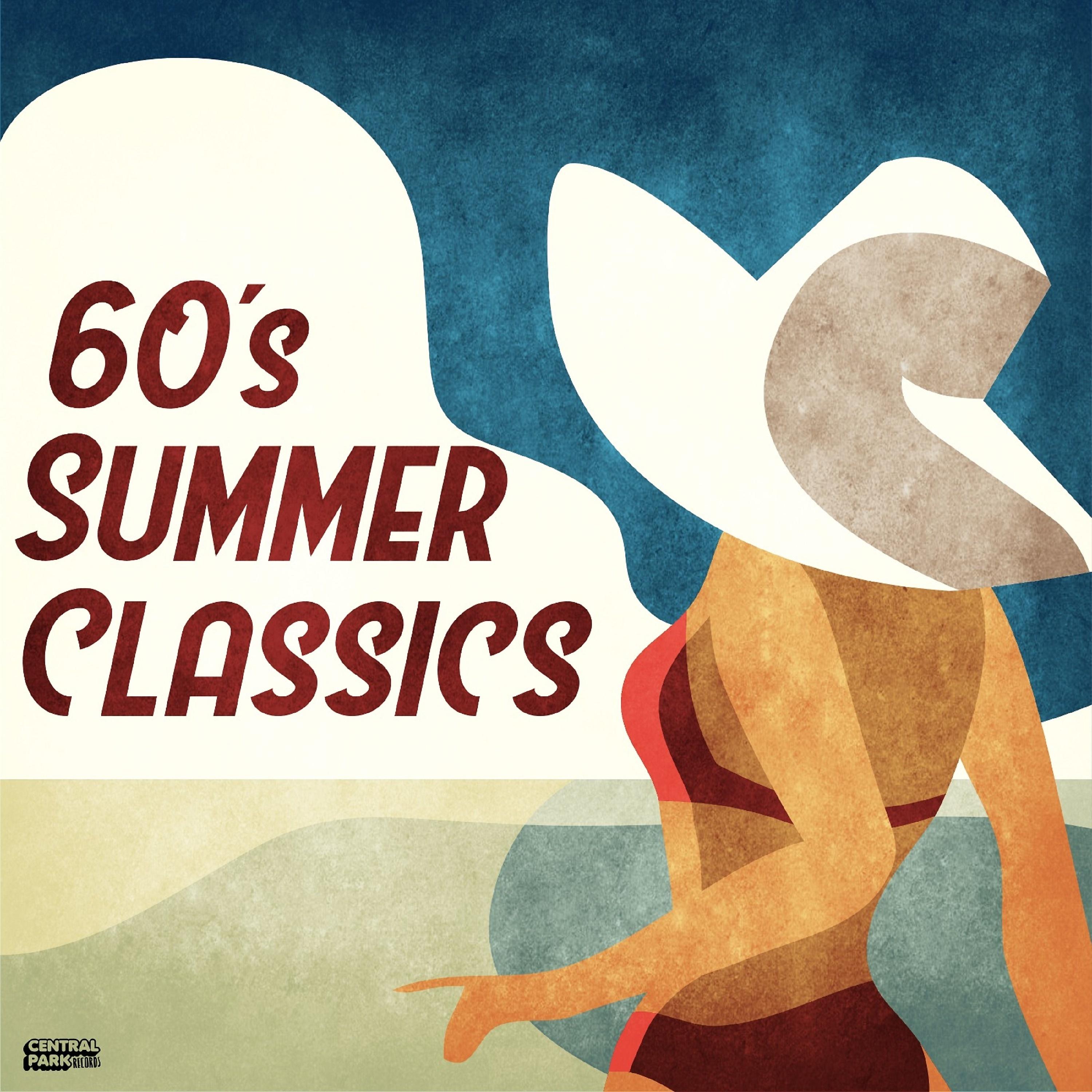 Постер альбома 60's Summer Classics