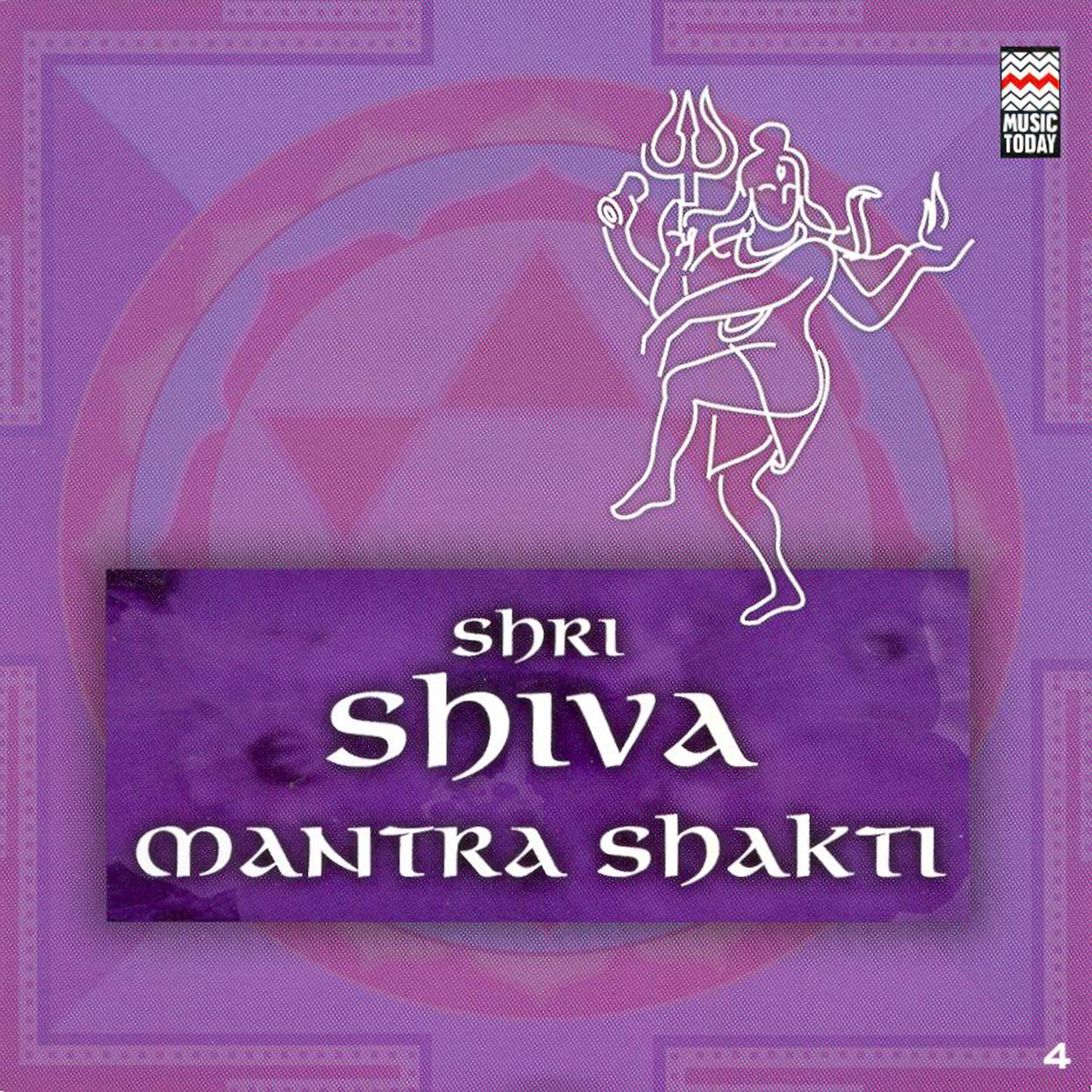 Постер альбома Shri Shiva Mantrashakti