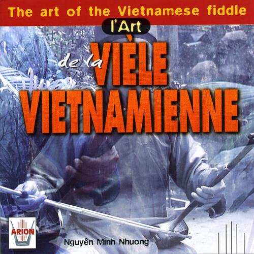 Nhuong Nguyen Minh - Xam Cho (Le chant de Xam)