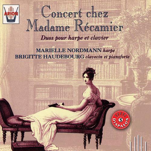 Постер альбома Concert chez Madame de Récamier : Duos pour harpe et clavier