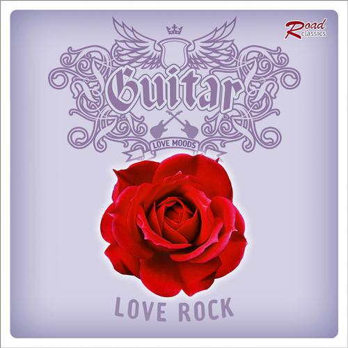 Постер альбома Guitar : Love Rock