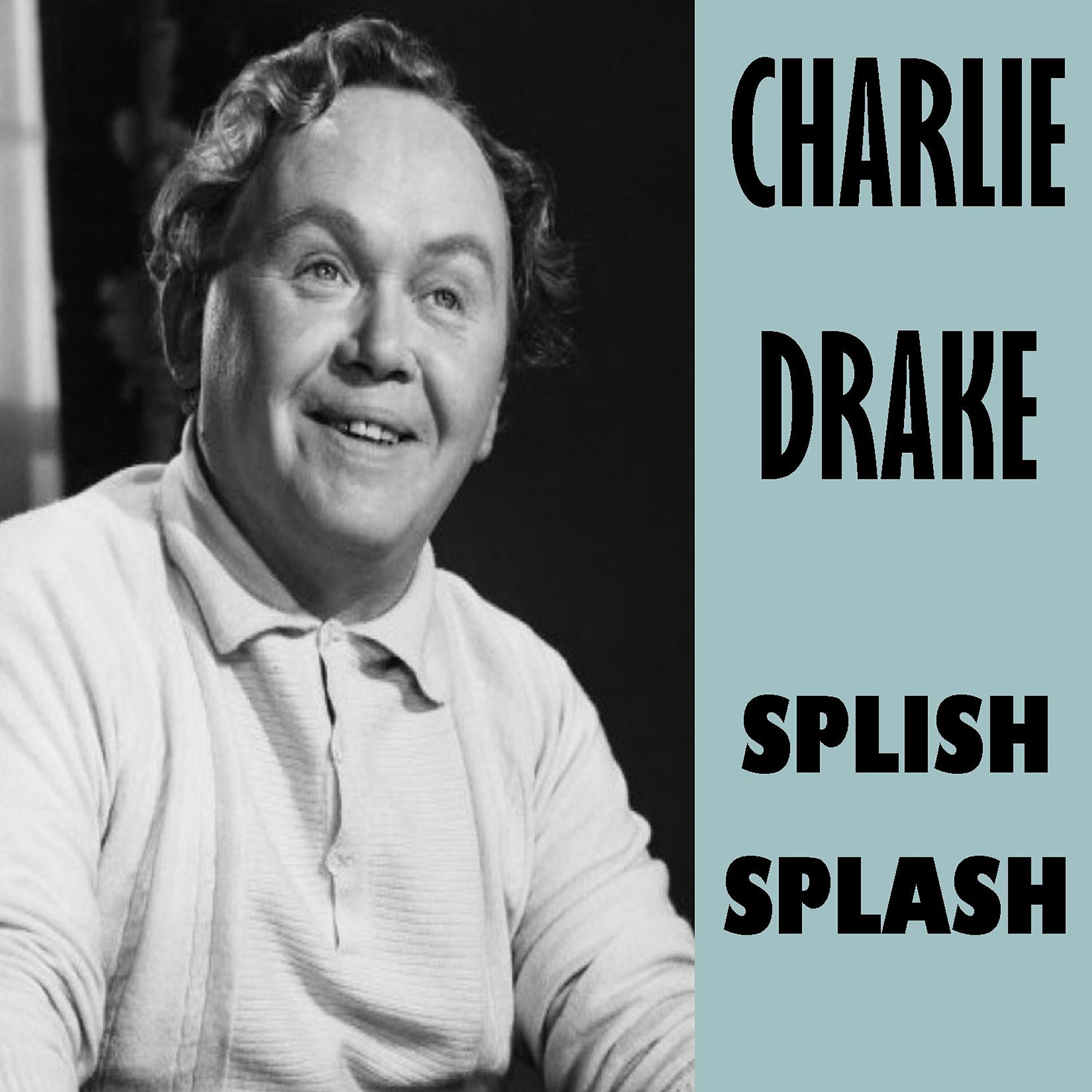 Charlie Drake - Tangle Foot
