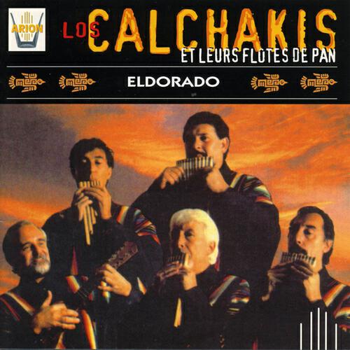 Los Calchakis - Selvas Doradas