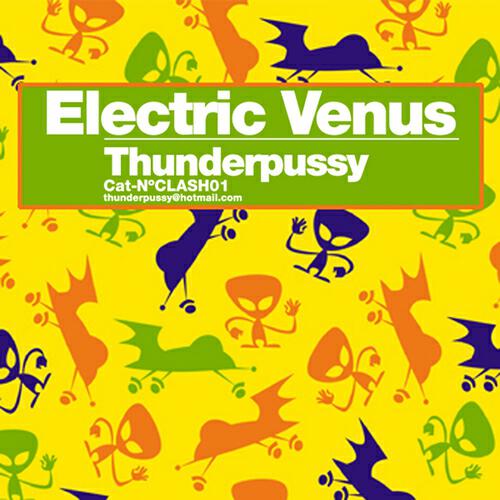 Electric Venus - Thunderpussy (Red Acid Jack Mix)