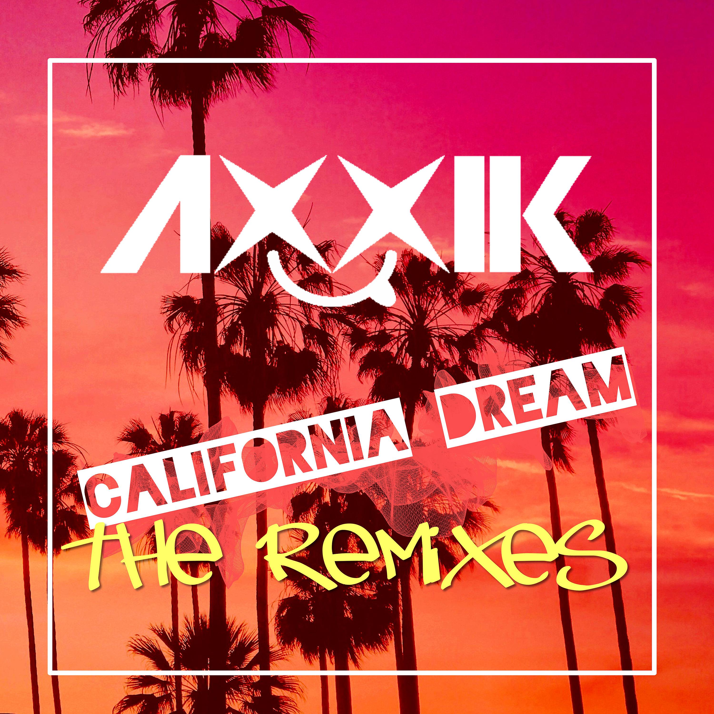 Постер альбома California Dream - the Remixes