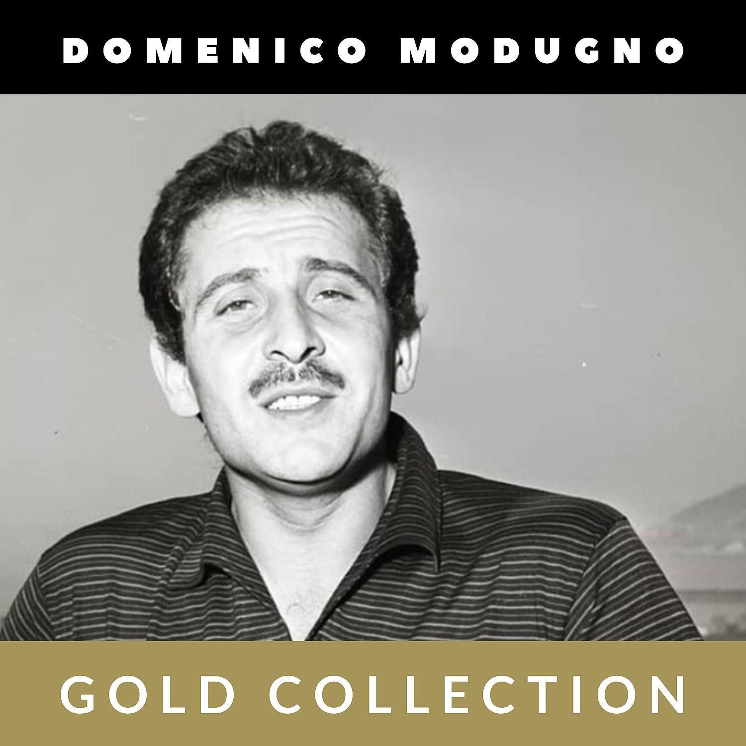 Постер альбома Domenico Modugno - Gold Collection