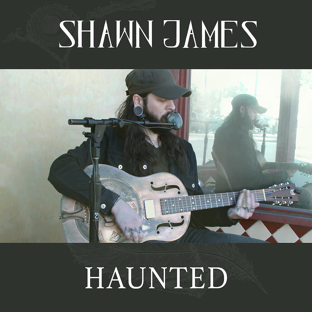 Shawn james through the. Shawn James. Haunted Guitar.