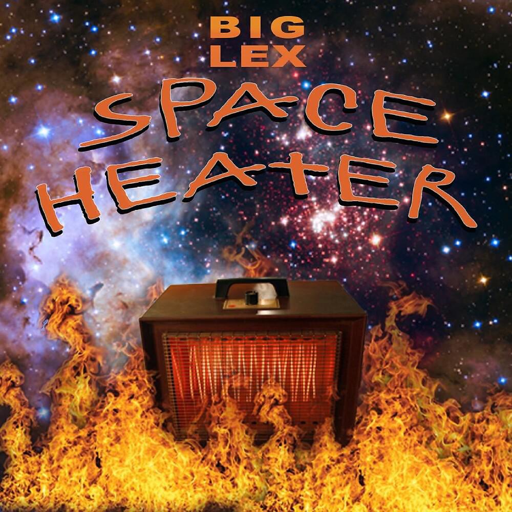 Постер альбома Space Heater