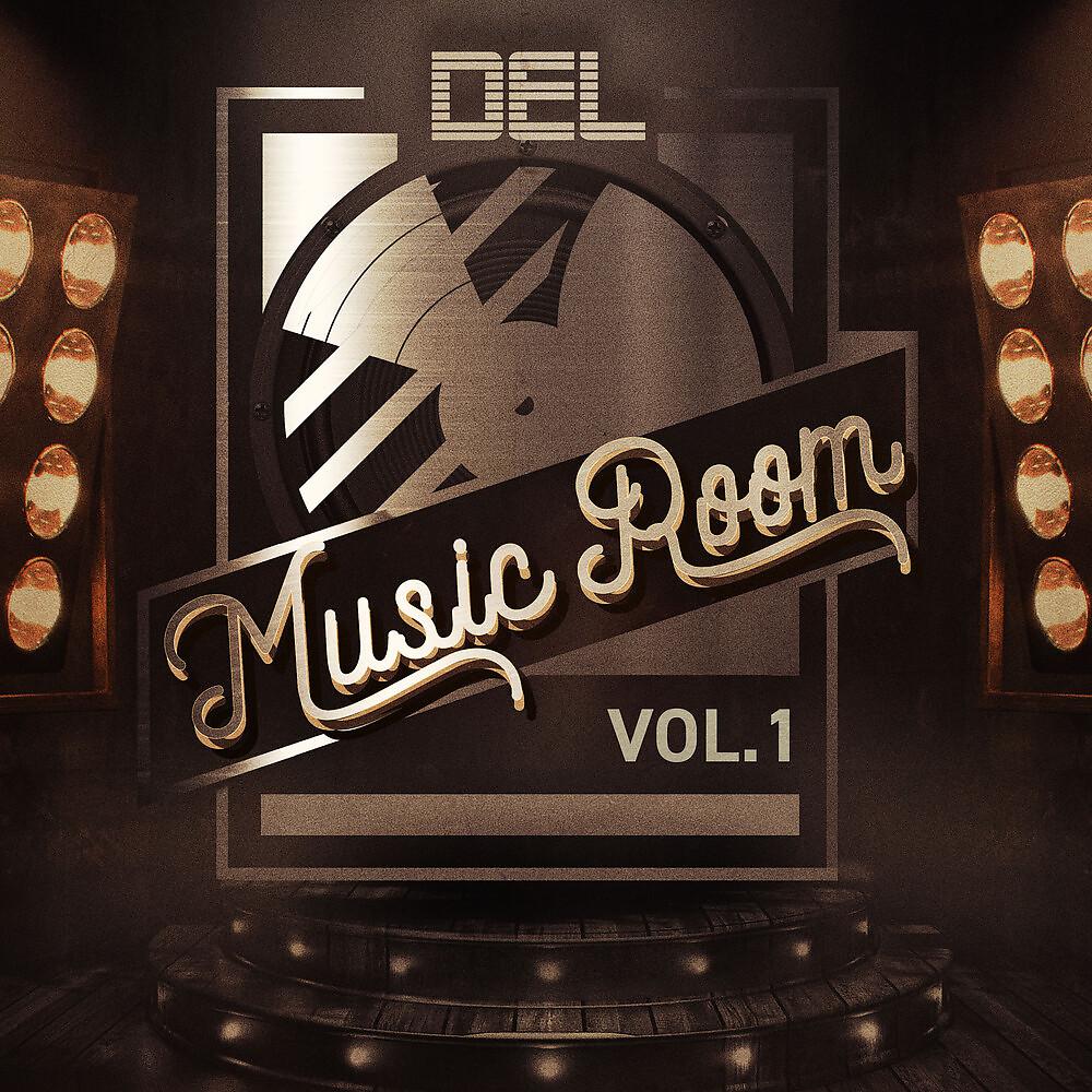 Постер альбома DEL Music Room, Vol. 1