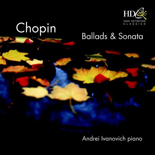 Andrei Ivanovich - Ballade No.4 in F minor, Op. 52