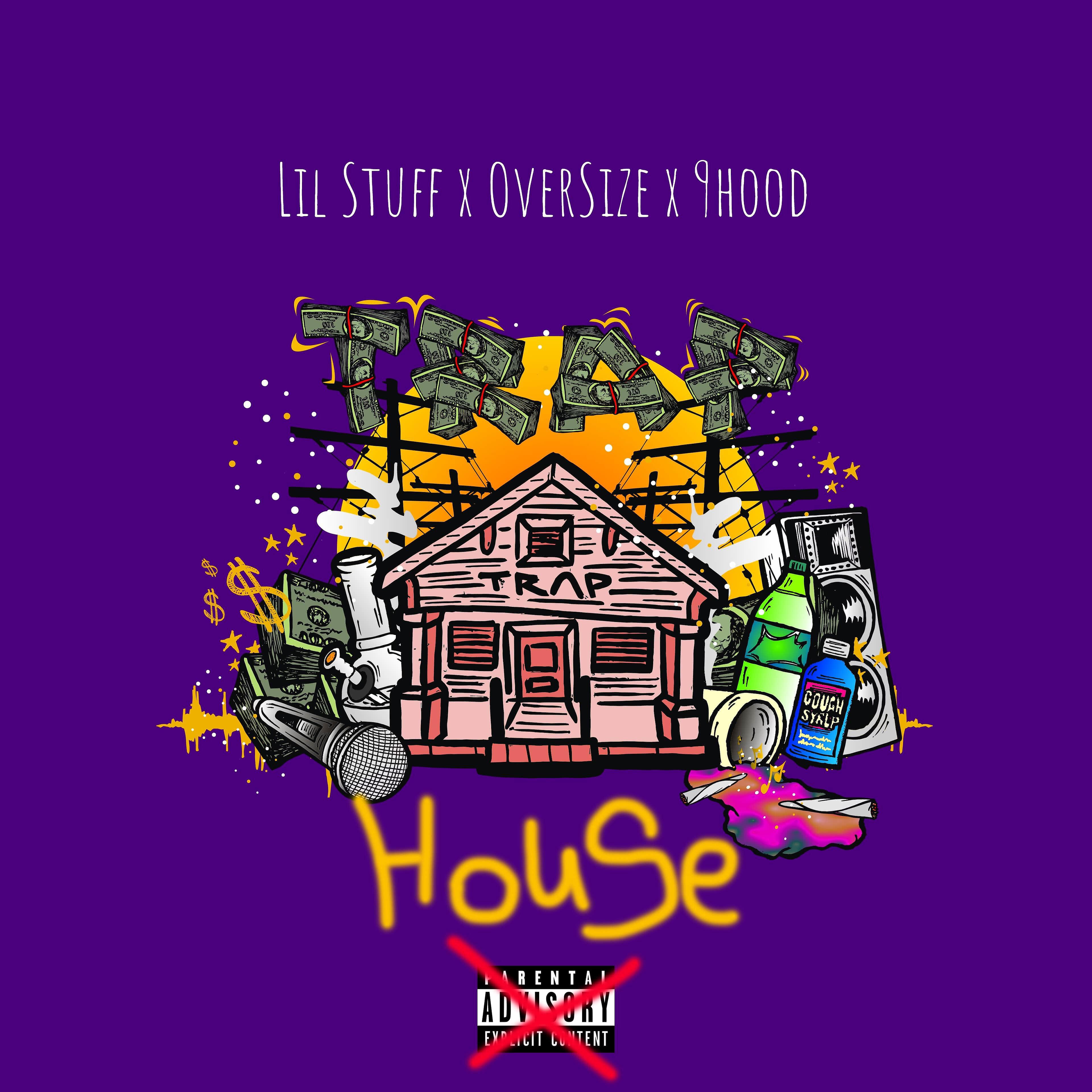 Lil Stuff - Trap House