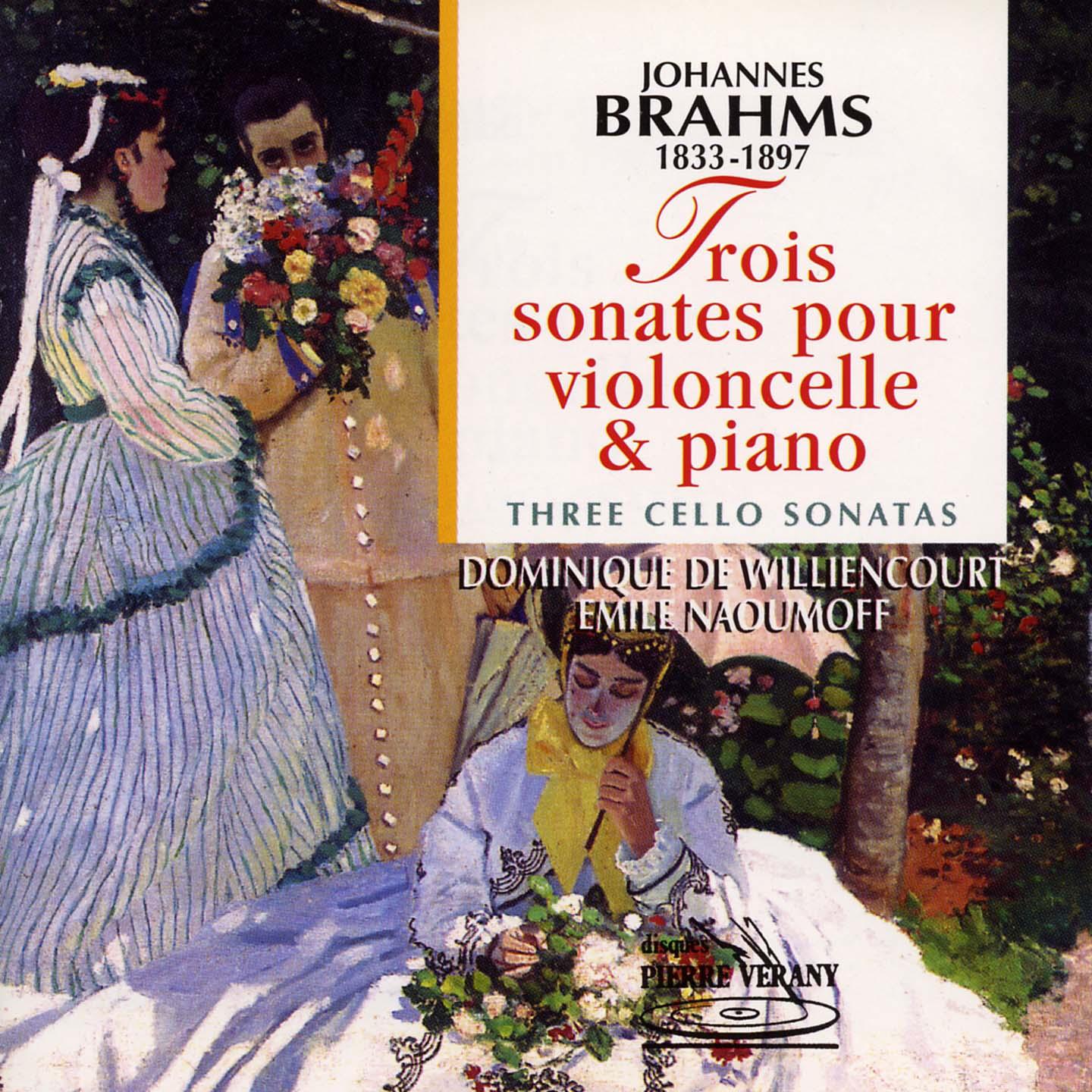 Постер альбома Brahms : 3 sonates pour violoncelle & piano