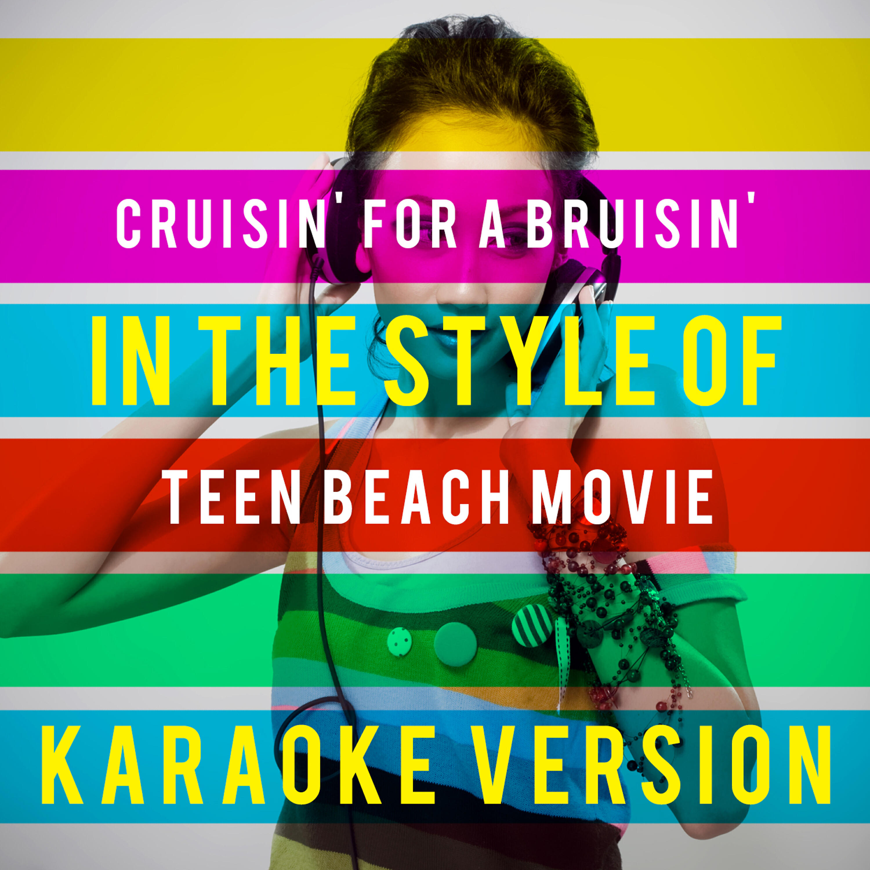 Ameritz Top Tracks - Cruisin' for a Bruisin' (In the Style of Teen Beach Movie) [Karaoke Version]