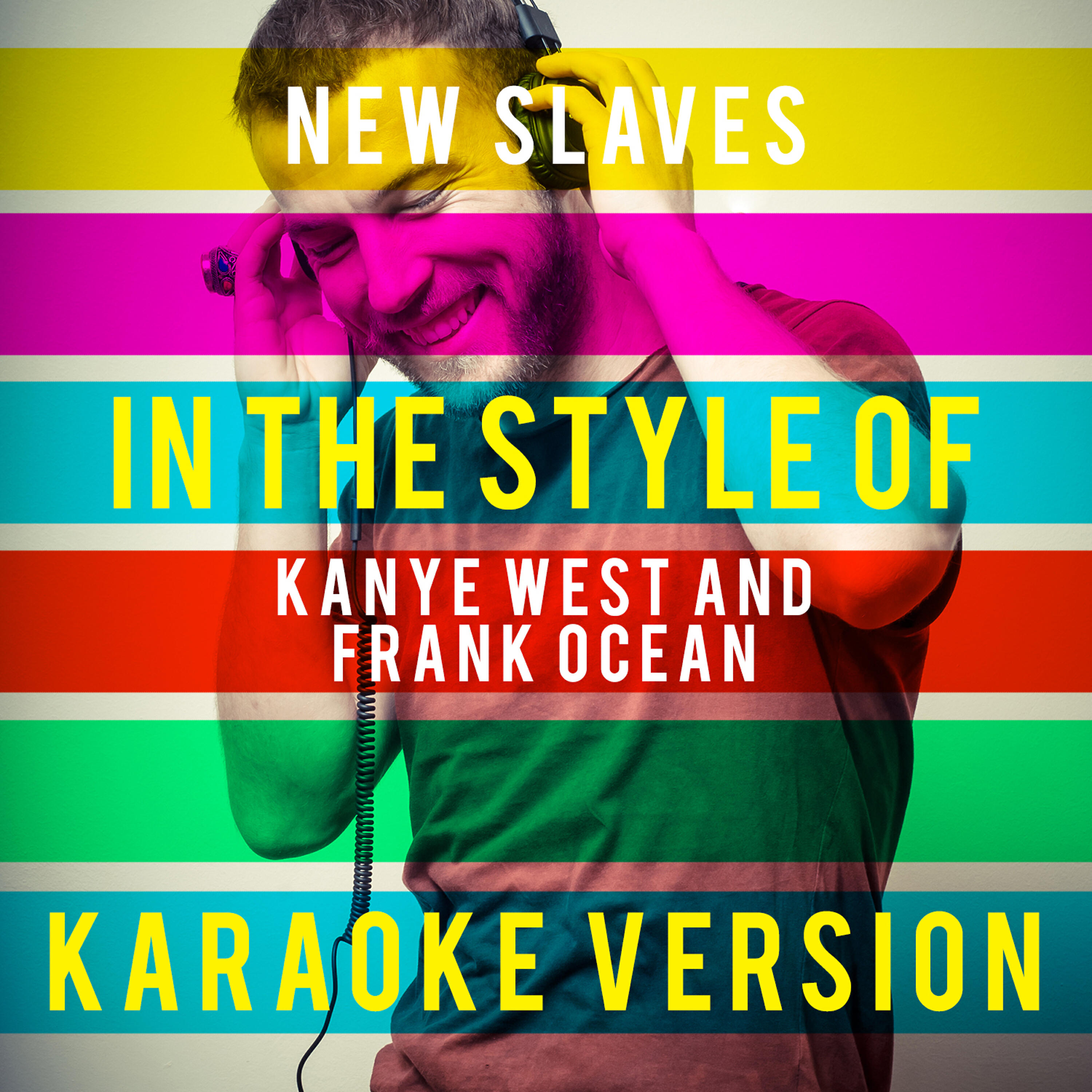 Ameritz Top Tracks - New Slaves (In the Style of Kanye West and Frank Ocean) [Karaoke Version]