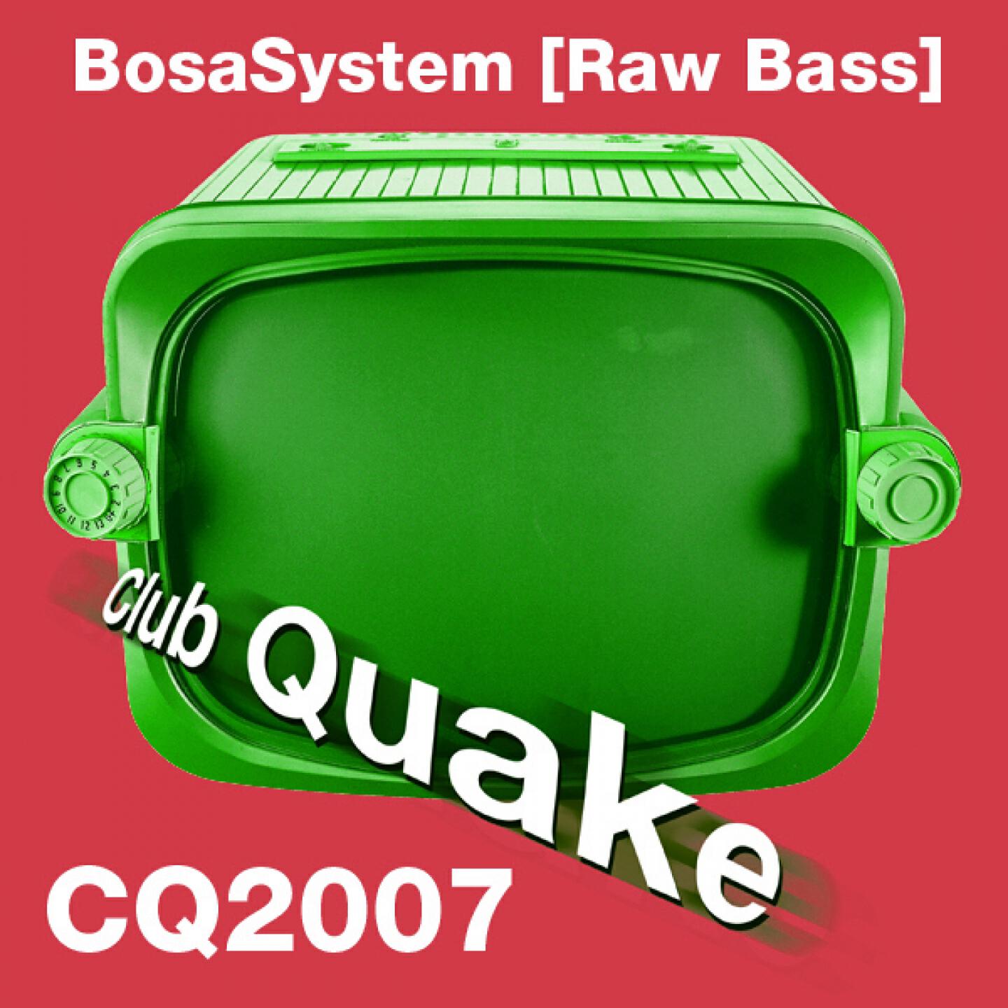 Bosa System - Raw Bass (Sam Punk Main Club Mix)