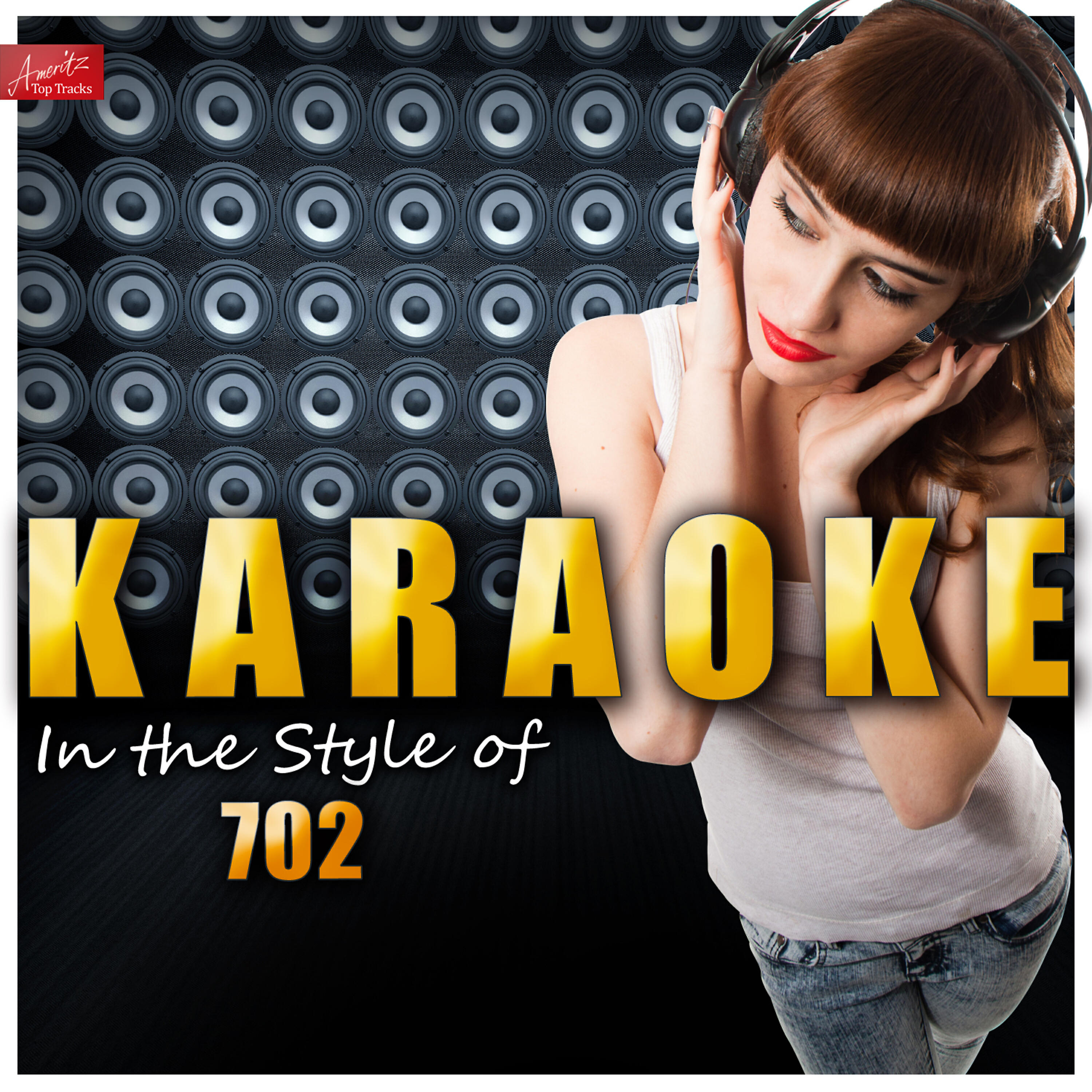 Ameritz Top Tracks - All I Want (In the Style of 702) [Karaoke Version]