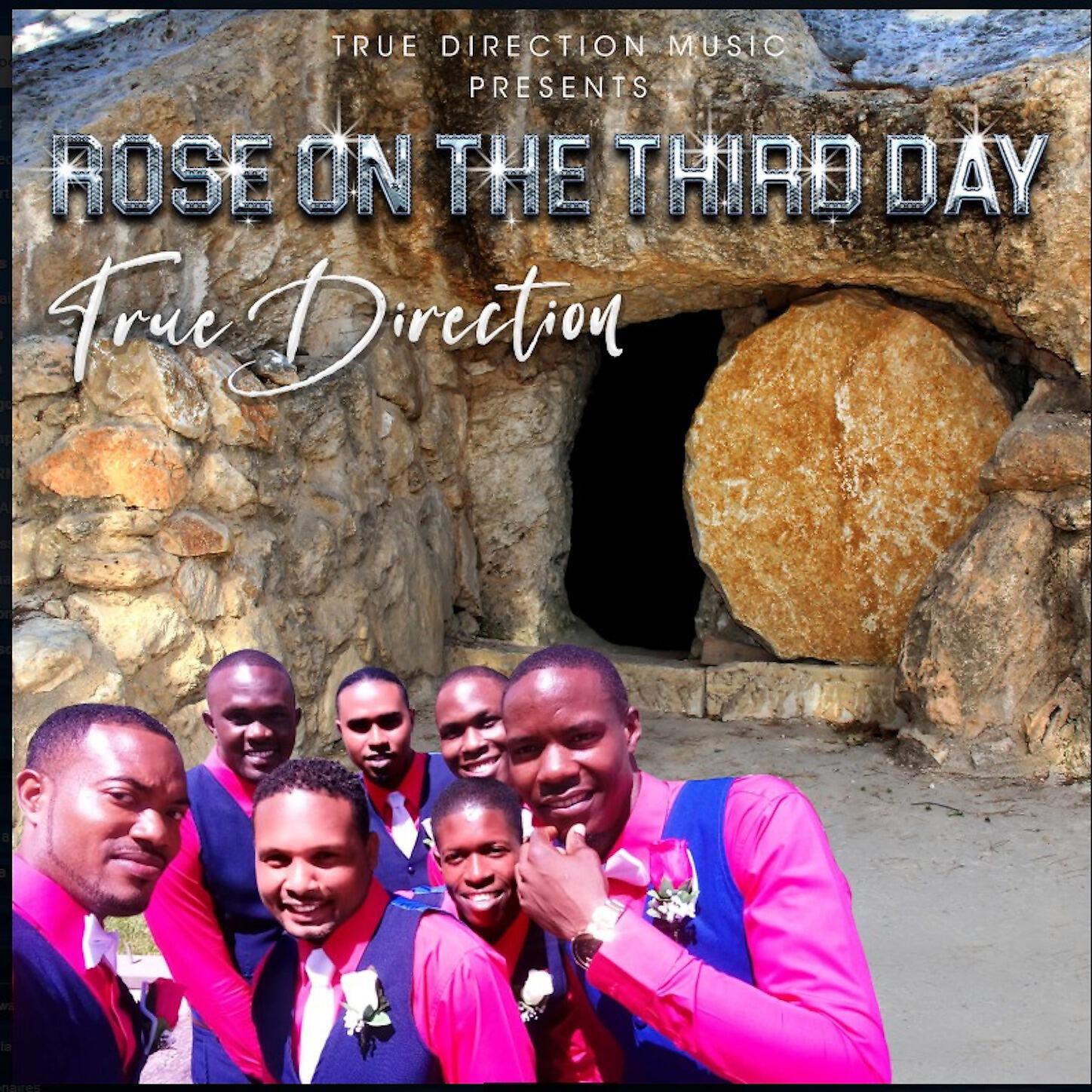 True Direction - Rose On The Third Day (Acapella)