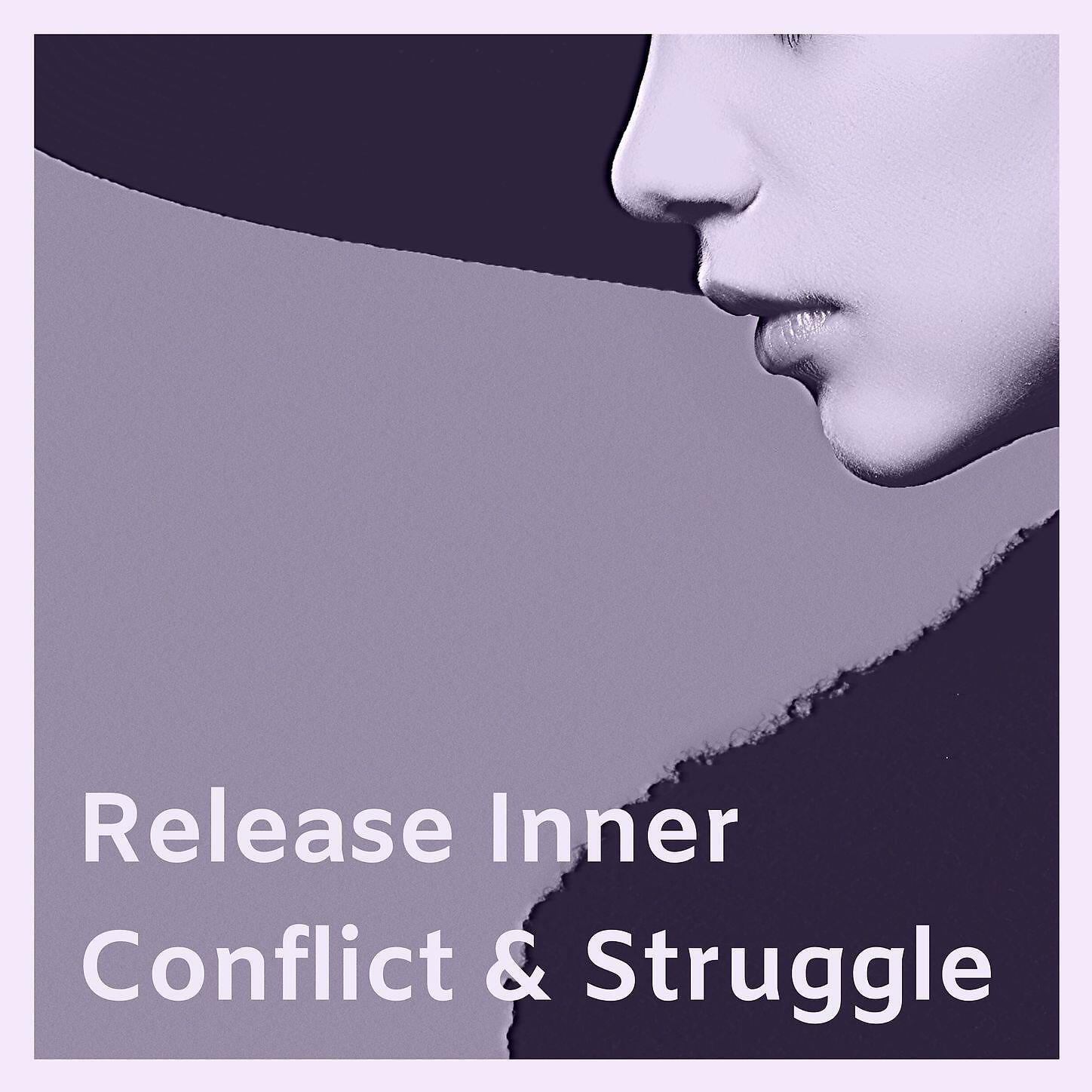 Sleep Music Lullabies - Release Inner Conflict & Struggle