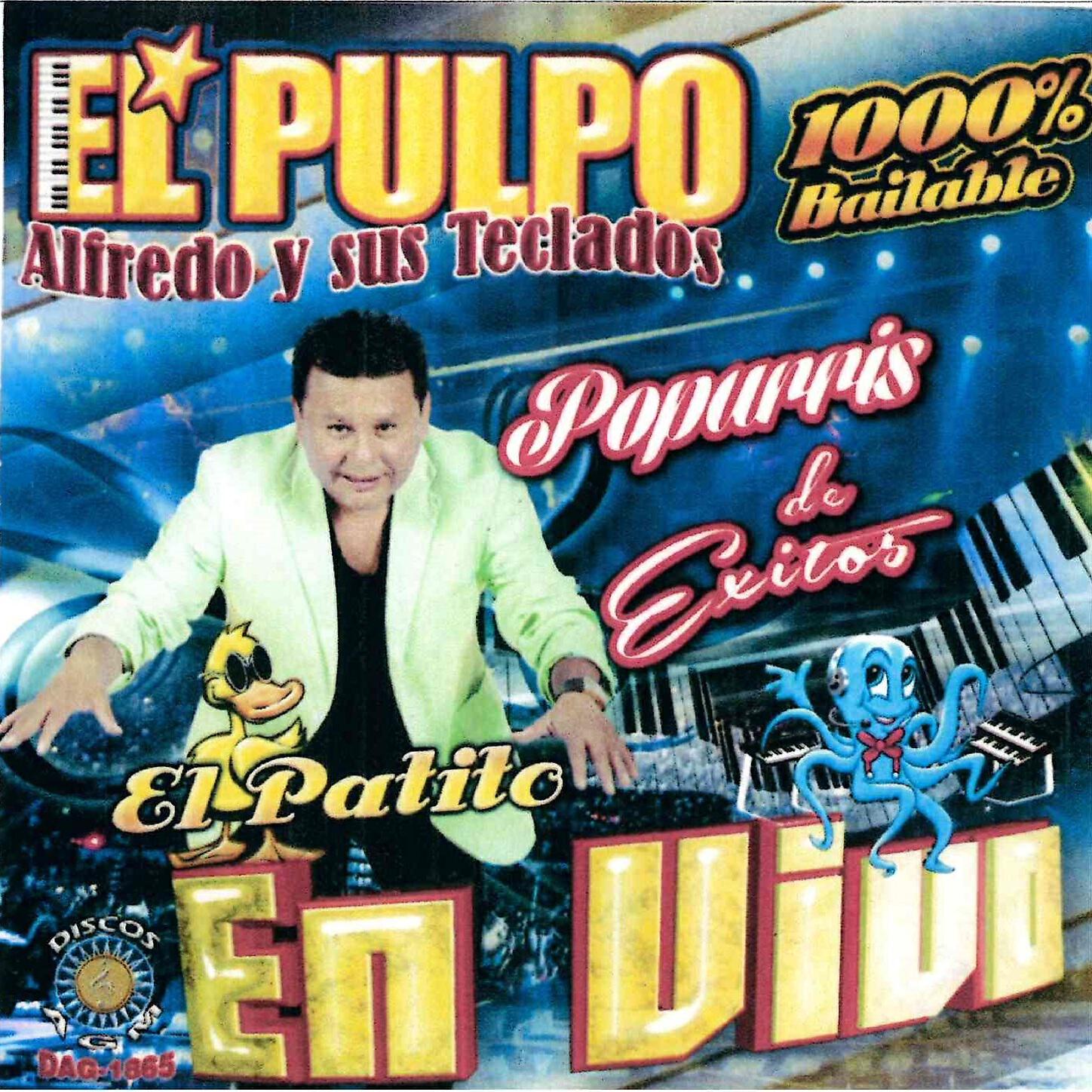 Alfredo El Pulpo Y Sus Teclados - El Taladro