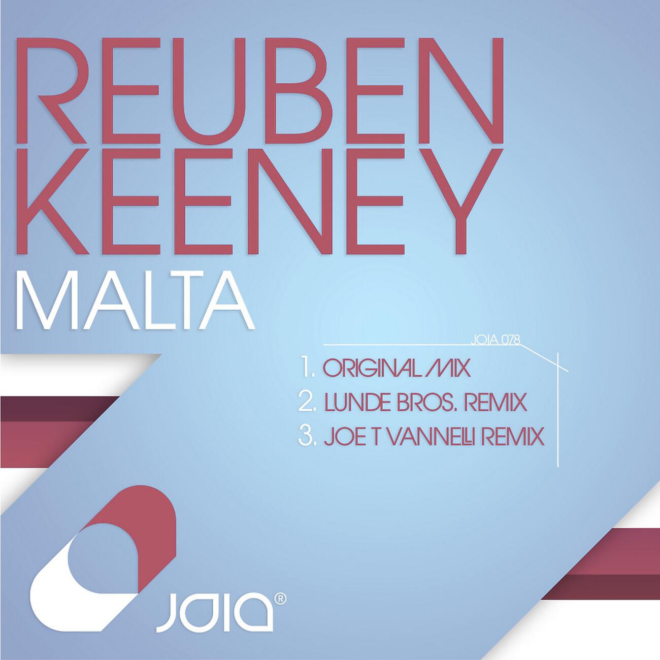 Reuben Keeney - Malta (Joe T Vannelli Remix)