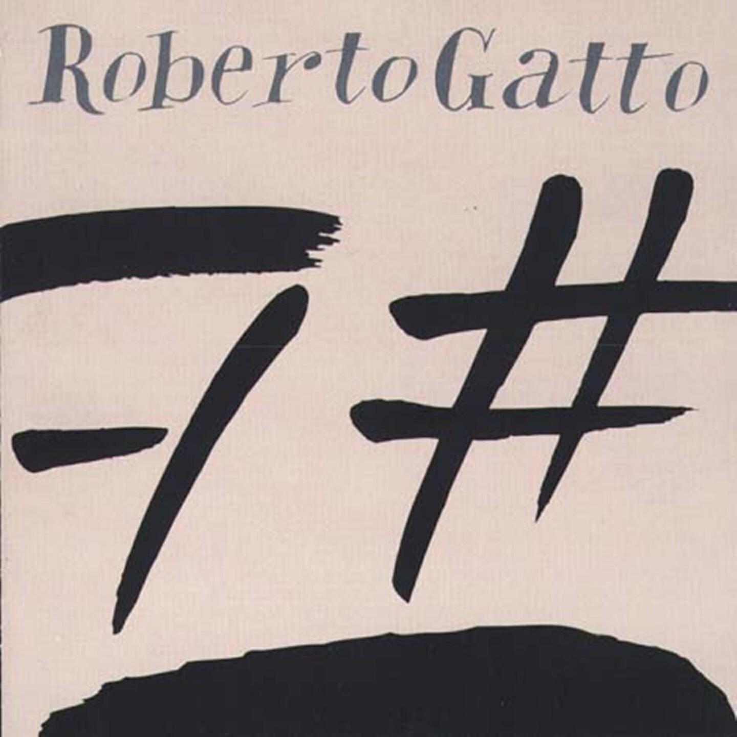 Roberto Gatto - The noisemaker