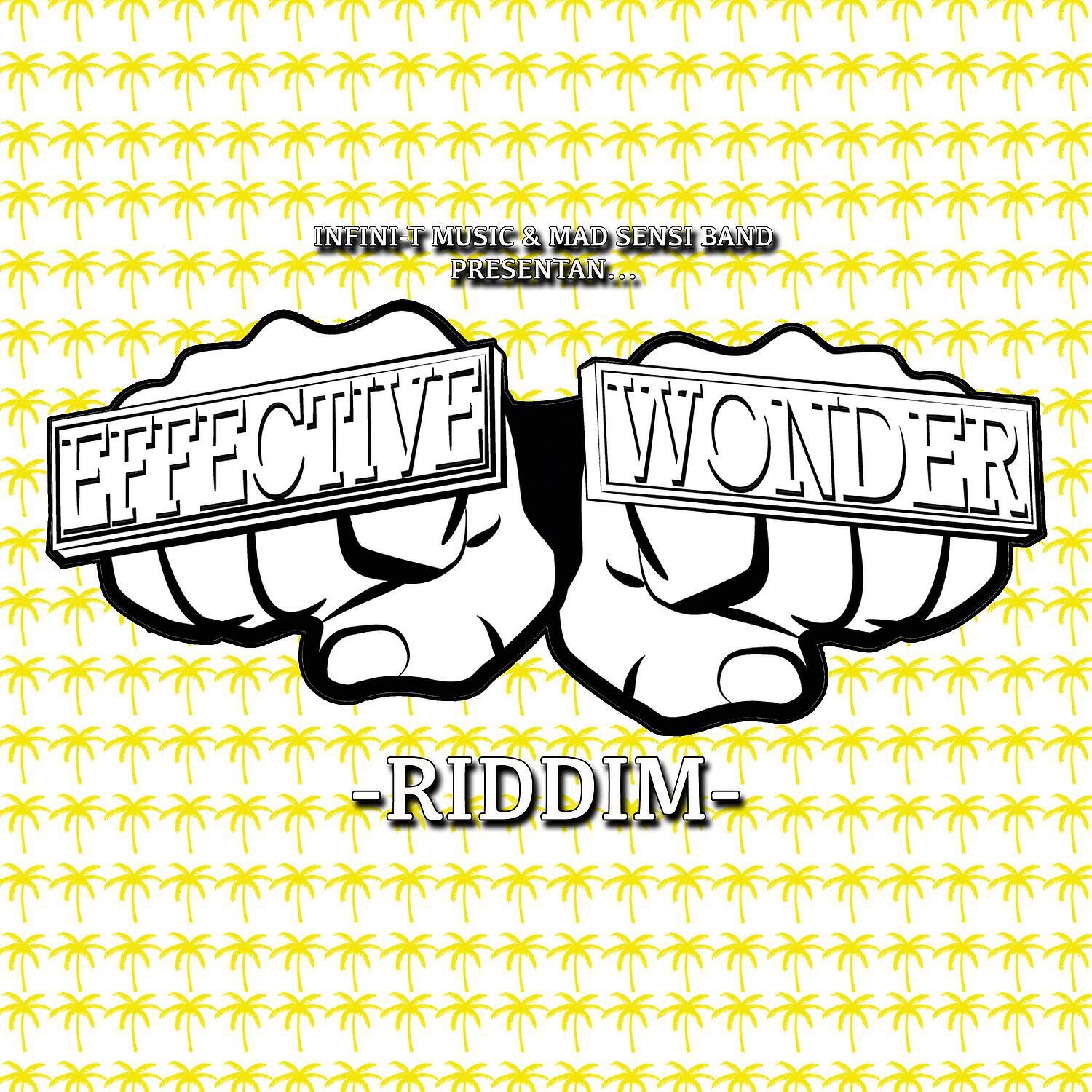 Mad Sensi Band - Effective Wonder Riddim (Instrumental Version)