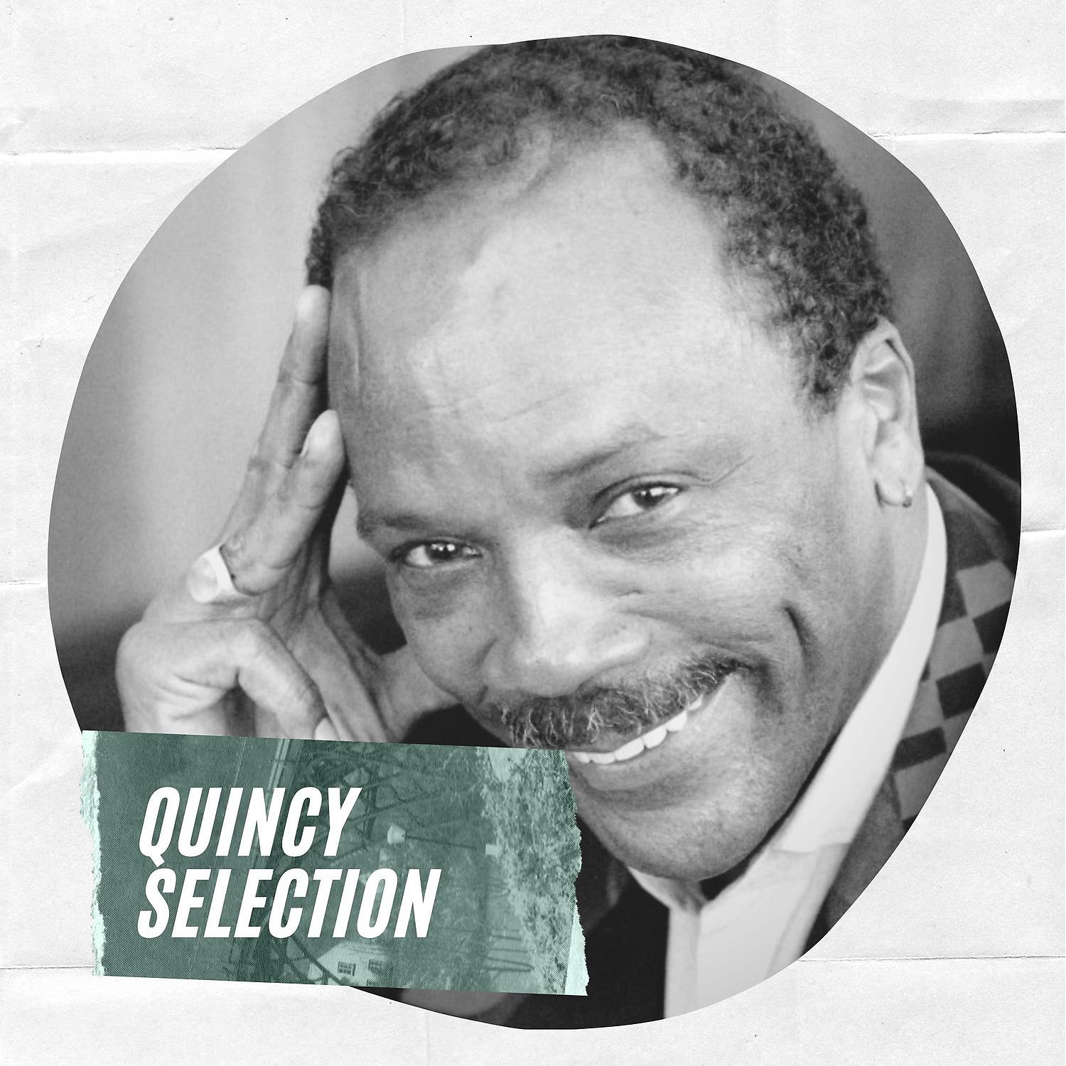 Постер альбома Quincy Selection