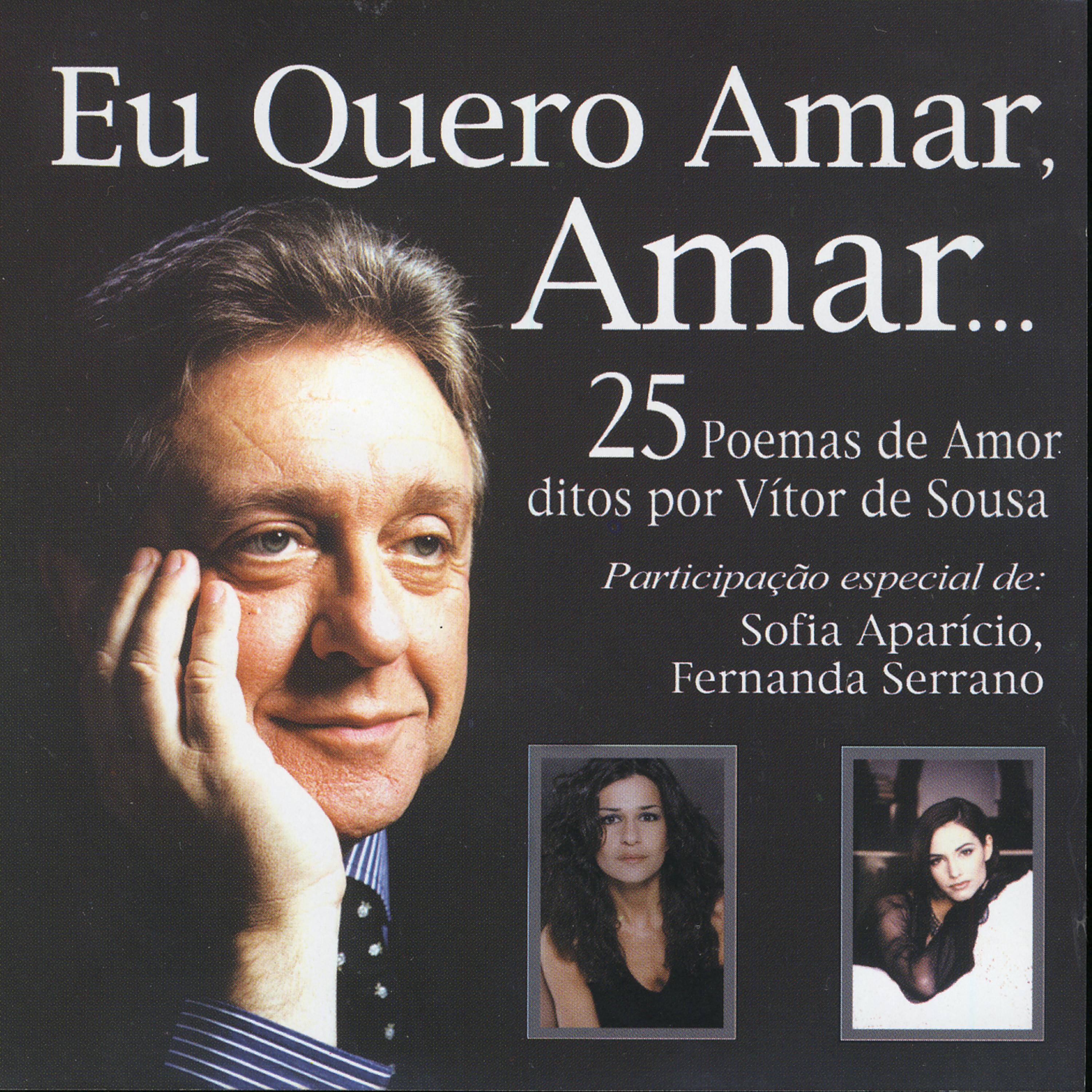 Постер альбома Eu Quero Amar, Amar…