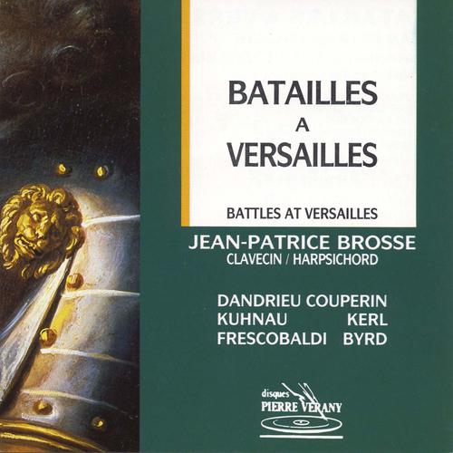 Постер альбома Batailles à Versailles
