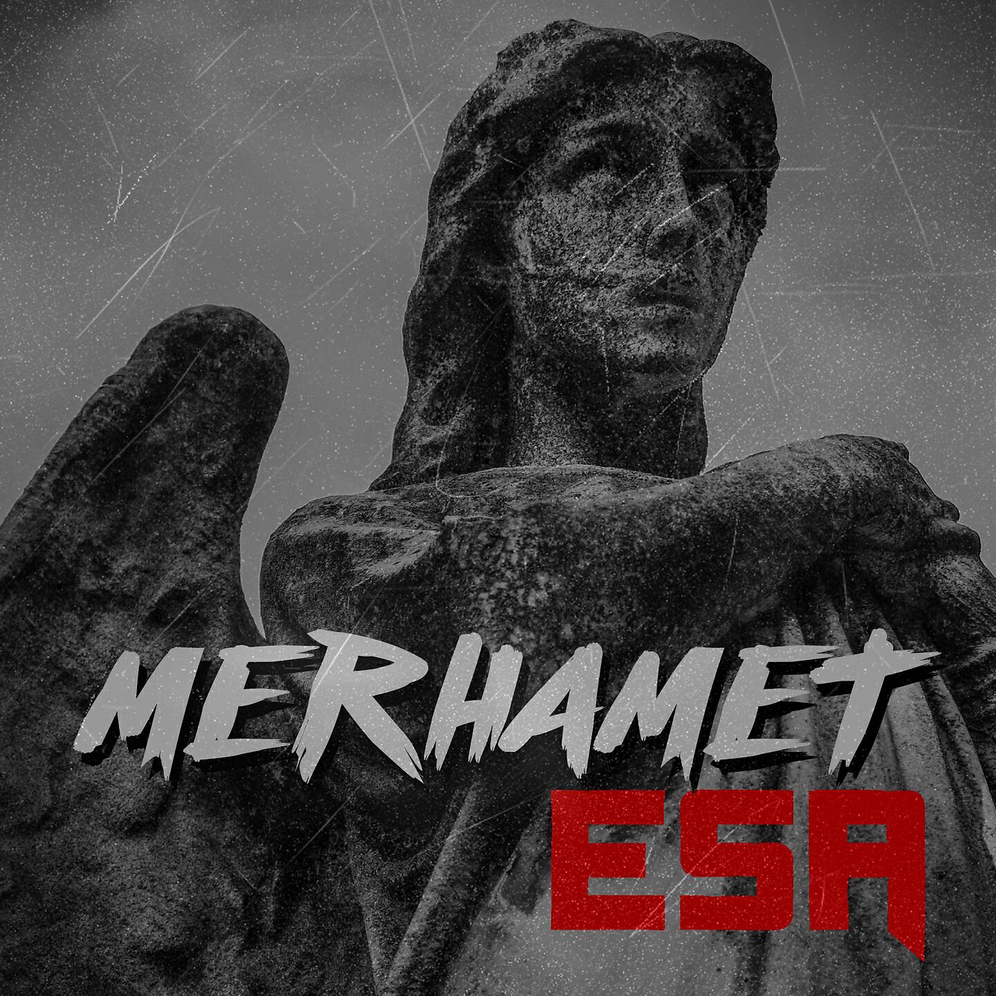 ESA - Merhamet