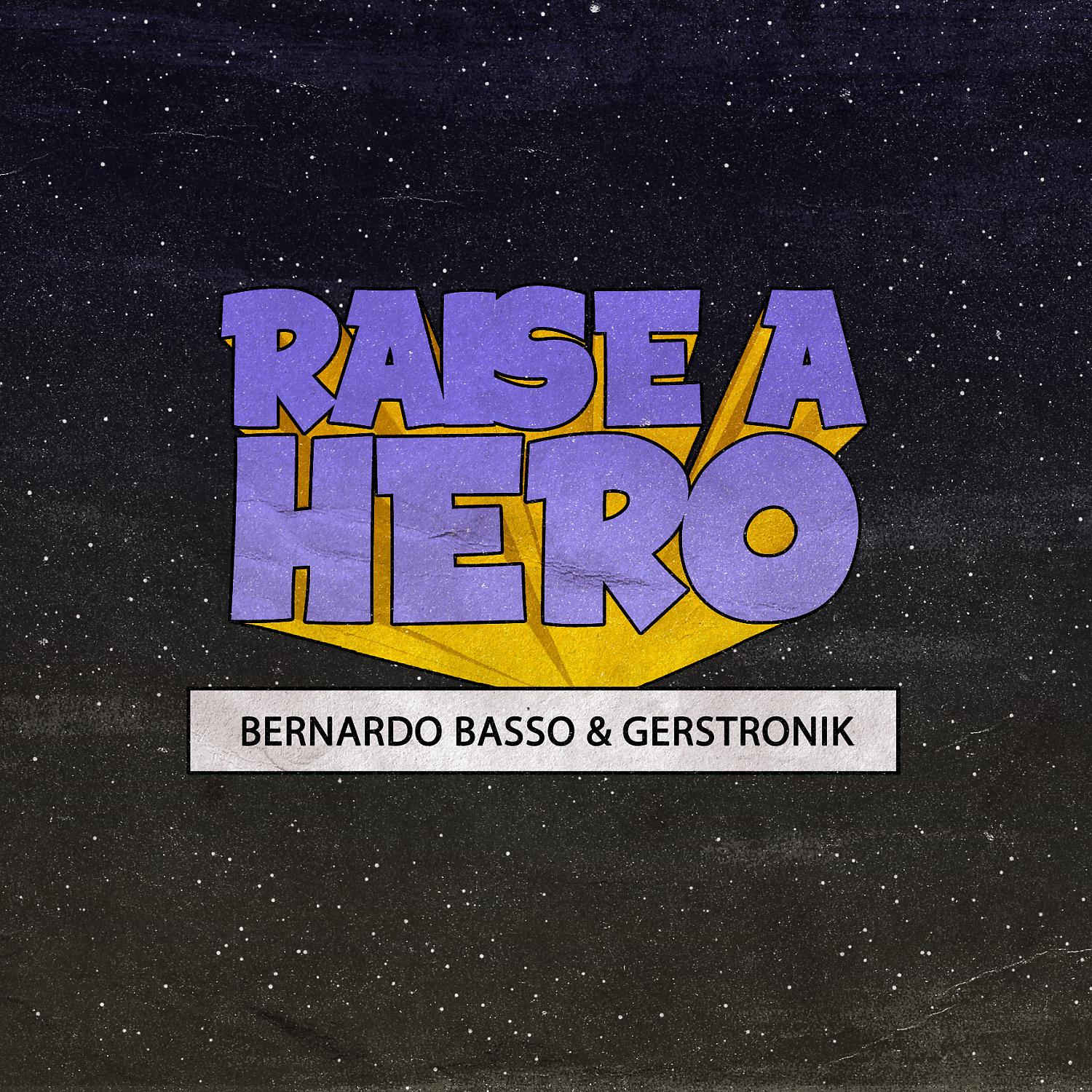 Постер альбома Raise a Hero