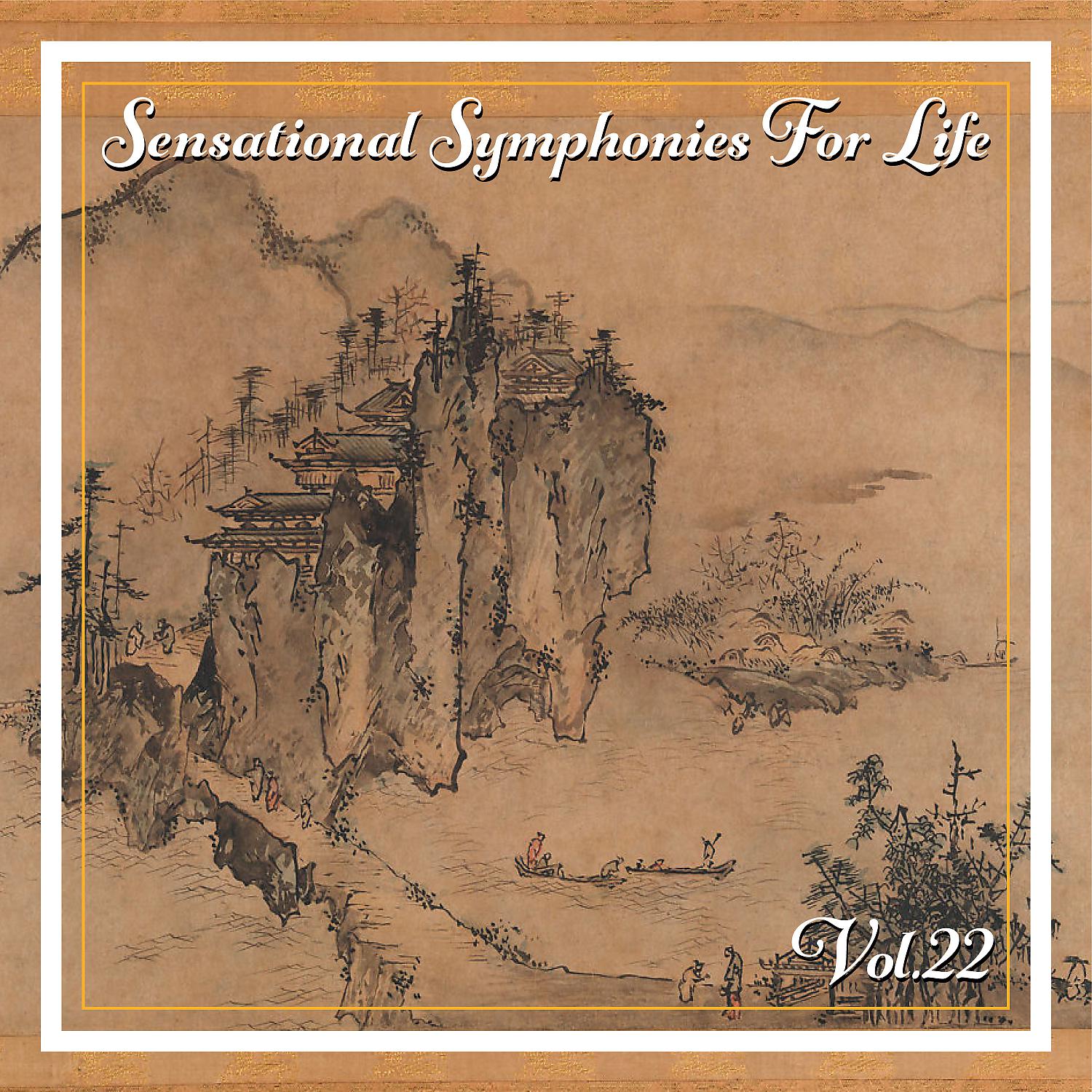 Постер альбома Sensational Symphonies For Life, Vol. 22 - Boito: Mefistofele, Vol. 1