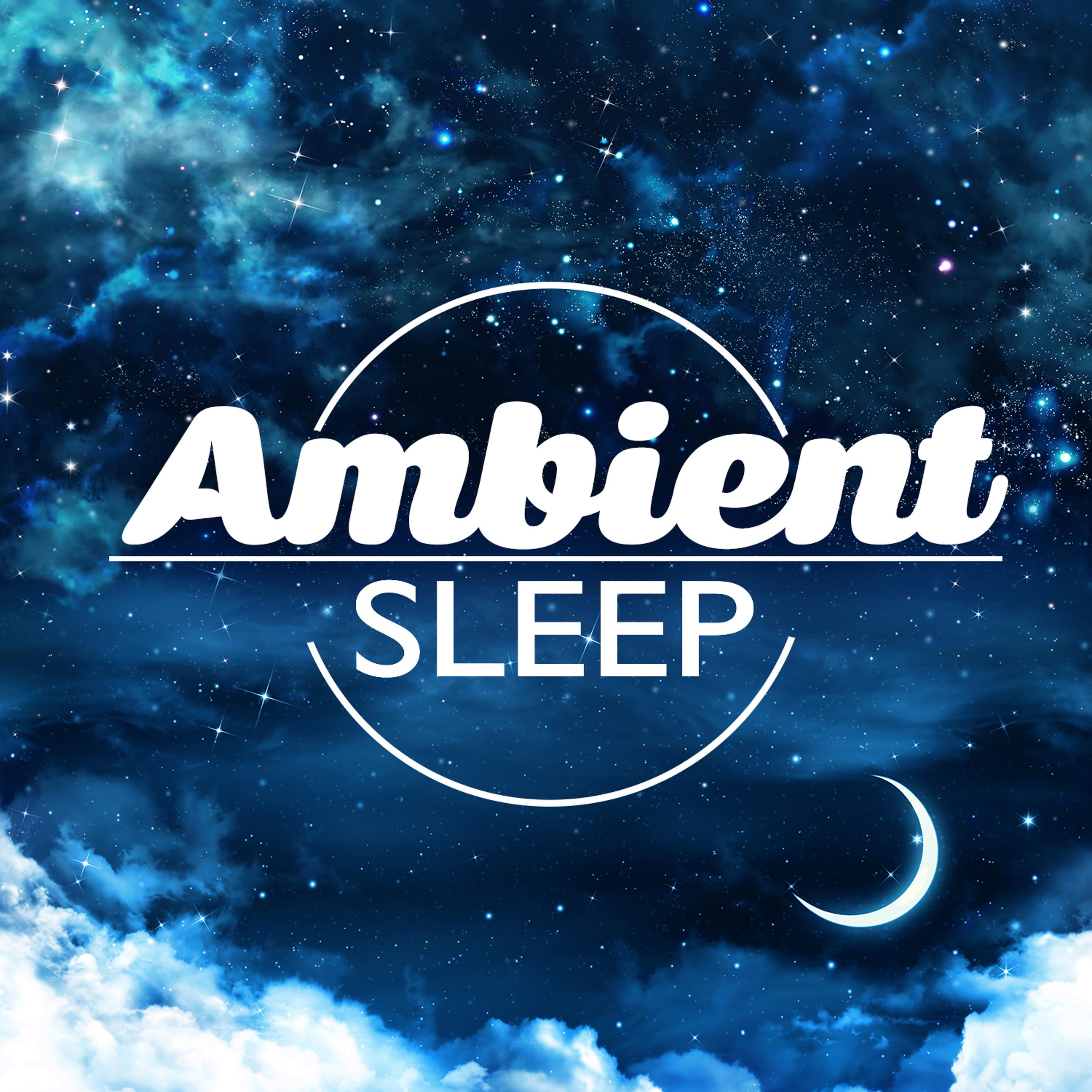 Постер альбома Ambient Sleep