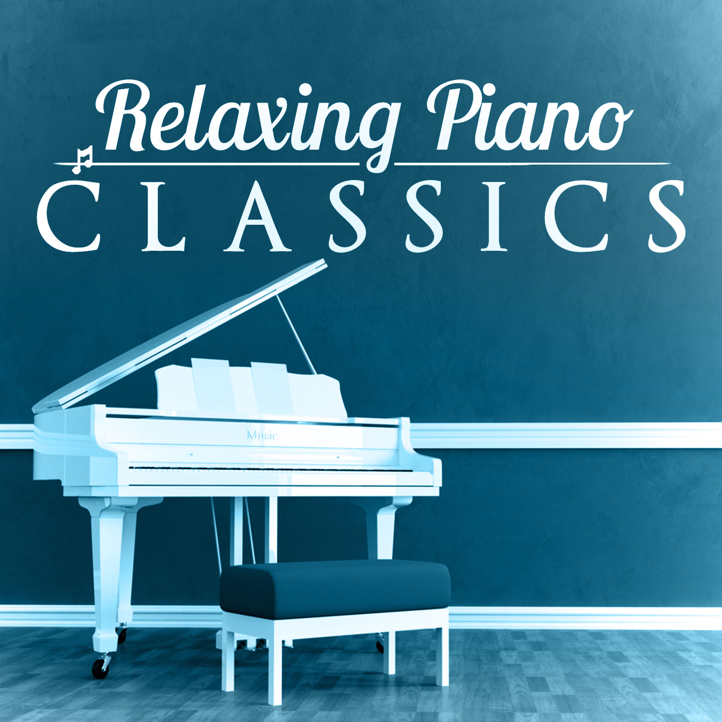Постер альбома Relaxing Piano Classics