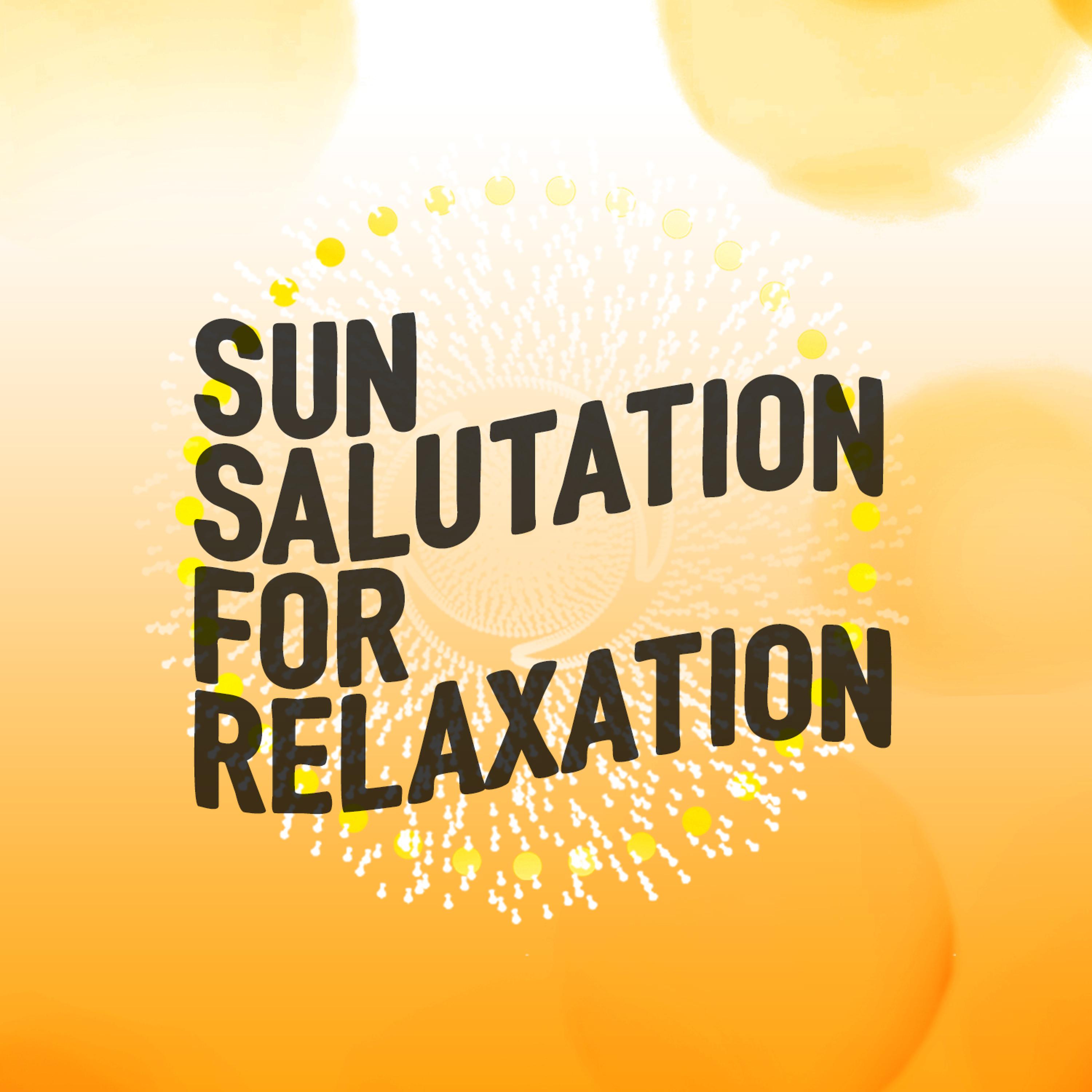 Постер альбома Sun Salutation for Relaxation