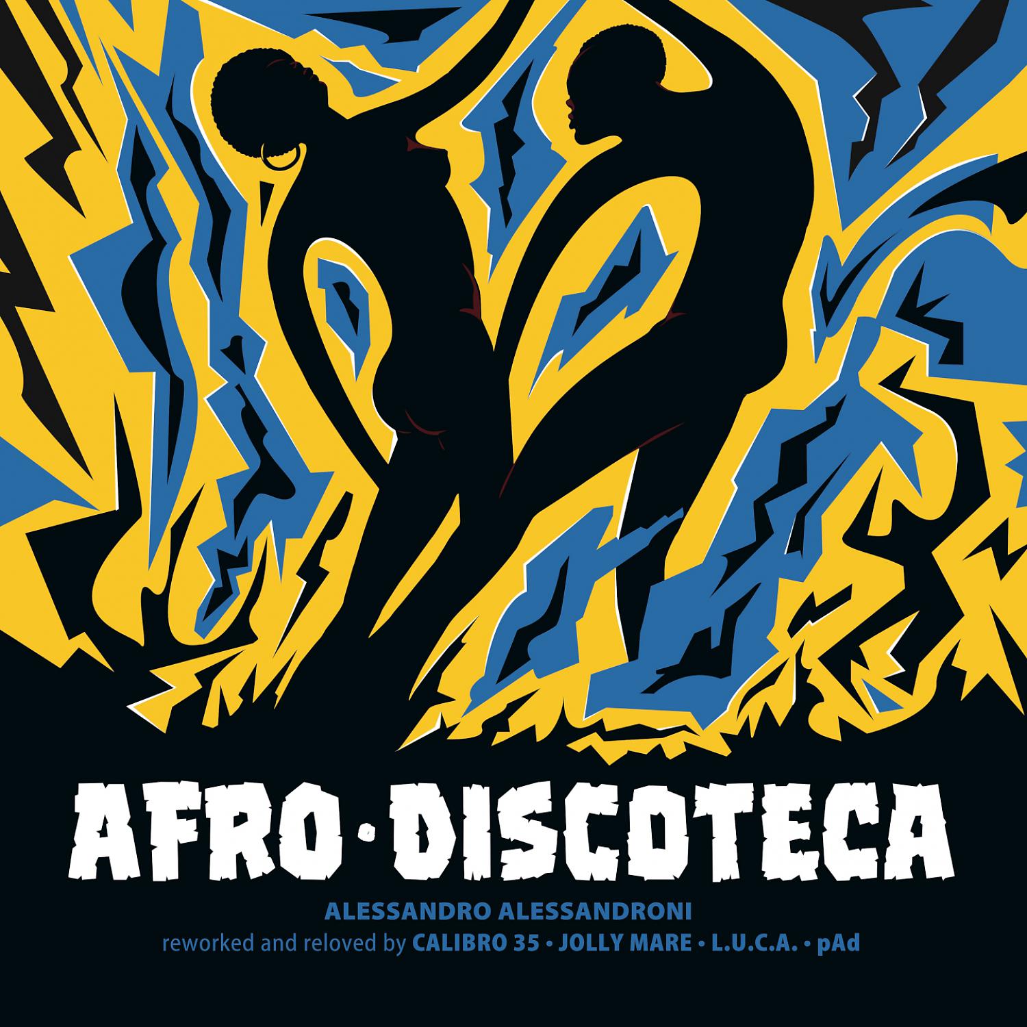Постер альбома Afro Discoteca (Reworked and Reloved)