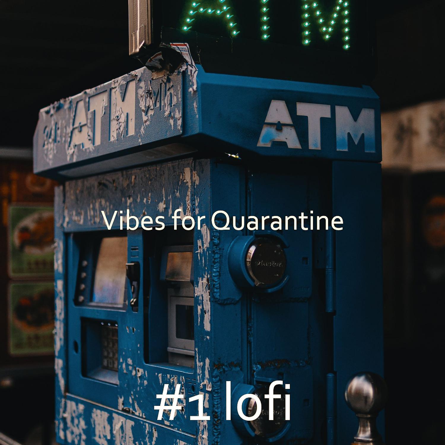 Постер альбома Vibes for Quarantine