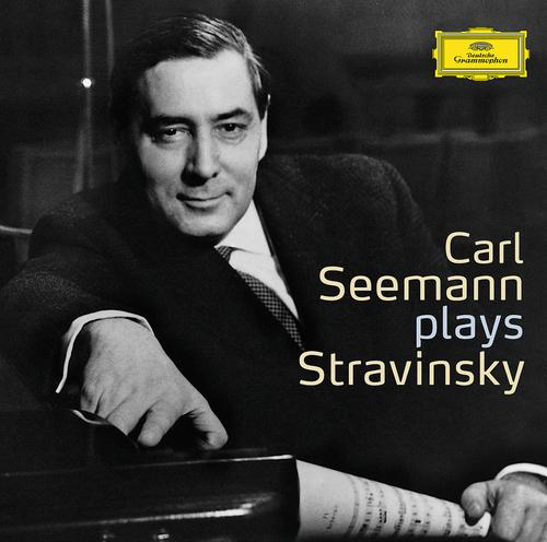 Постер альбома Carl Seemann plays Stravinsky