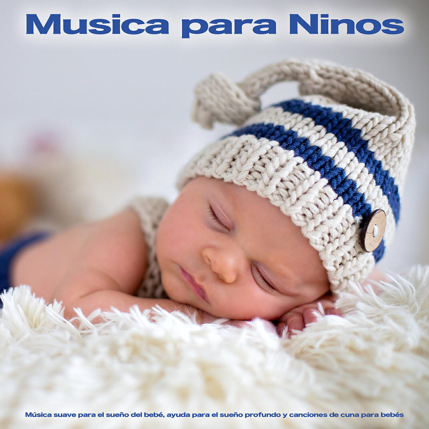 MÚSICA PARA NIÑOS - Canciones infantiles