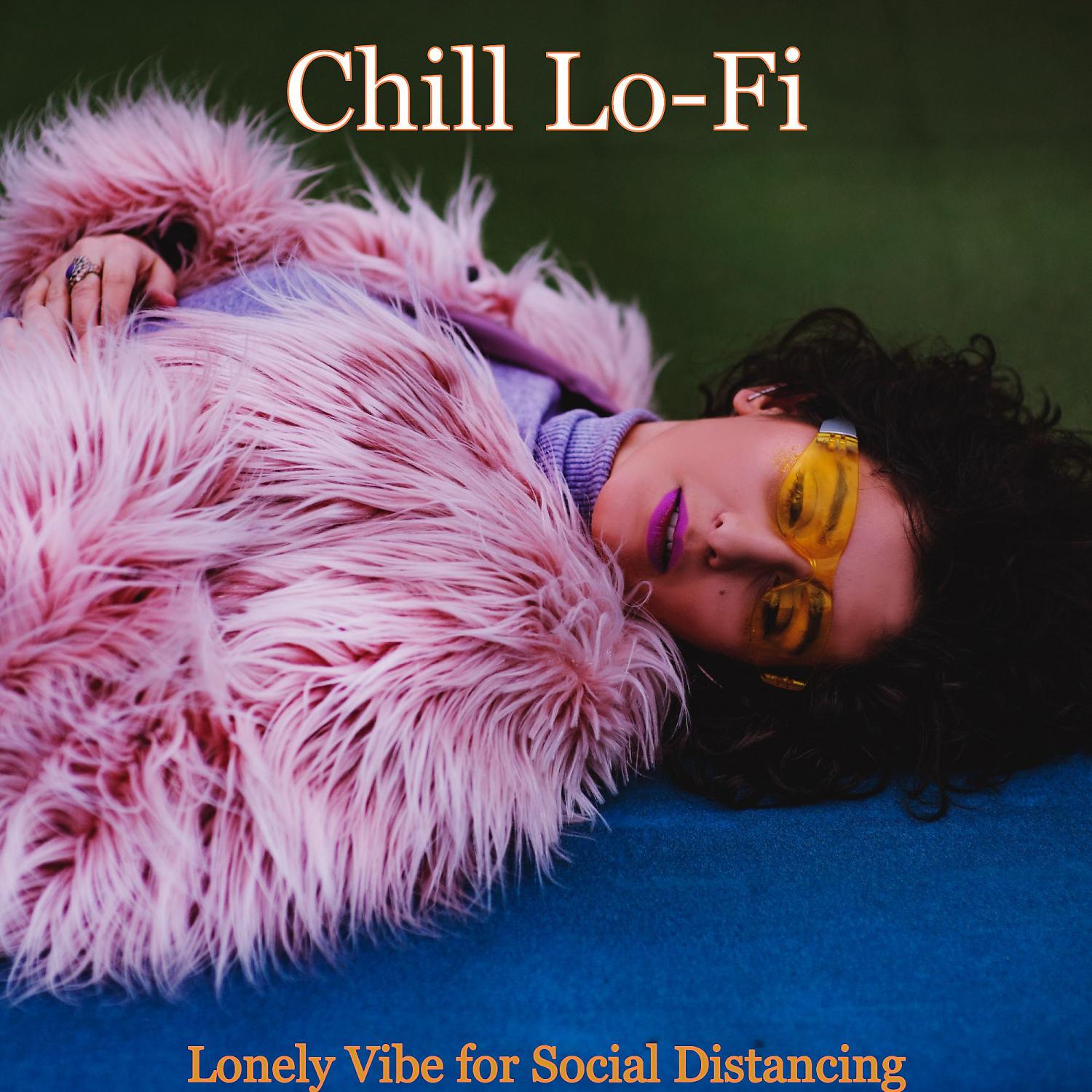 Постер альбома Lonely Vibe for Social Distancing