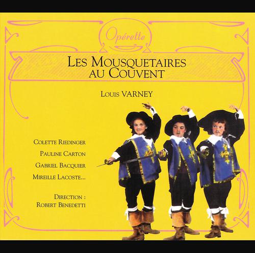 Постер альбома Varney: Les Mousquetaires Au Couvent