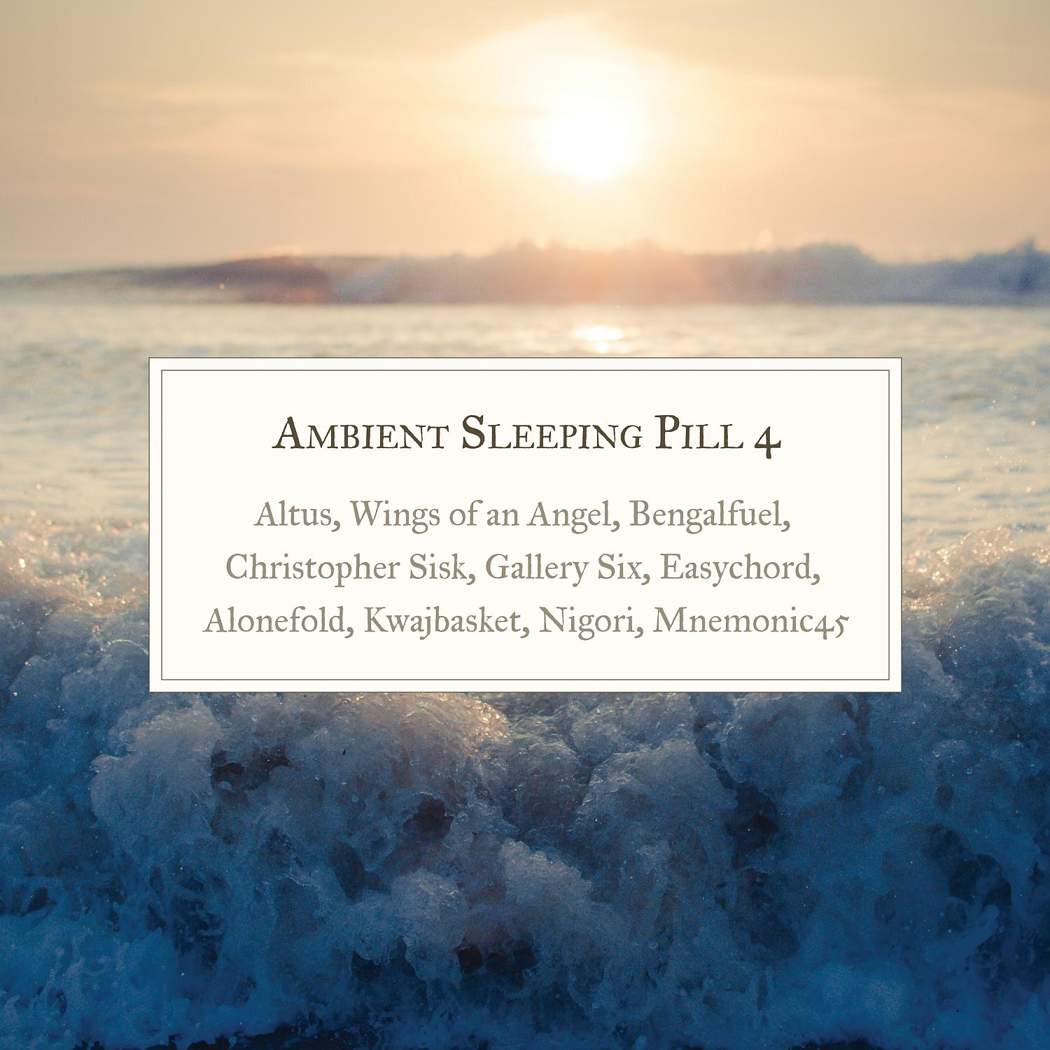 Постер альбома Ambient Sleeping Pill 4