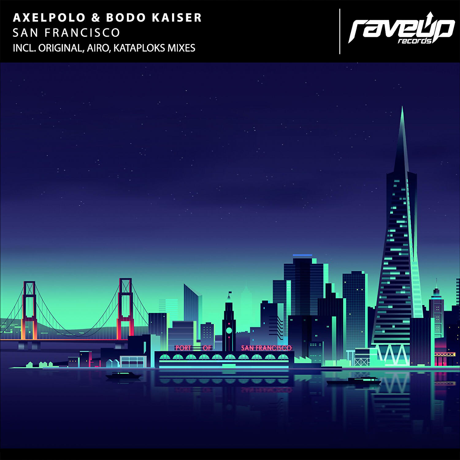 AxelPolo - San Francisco (Airo Remix)