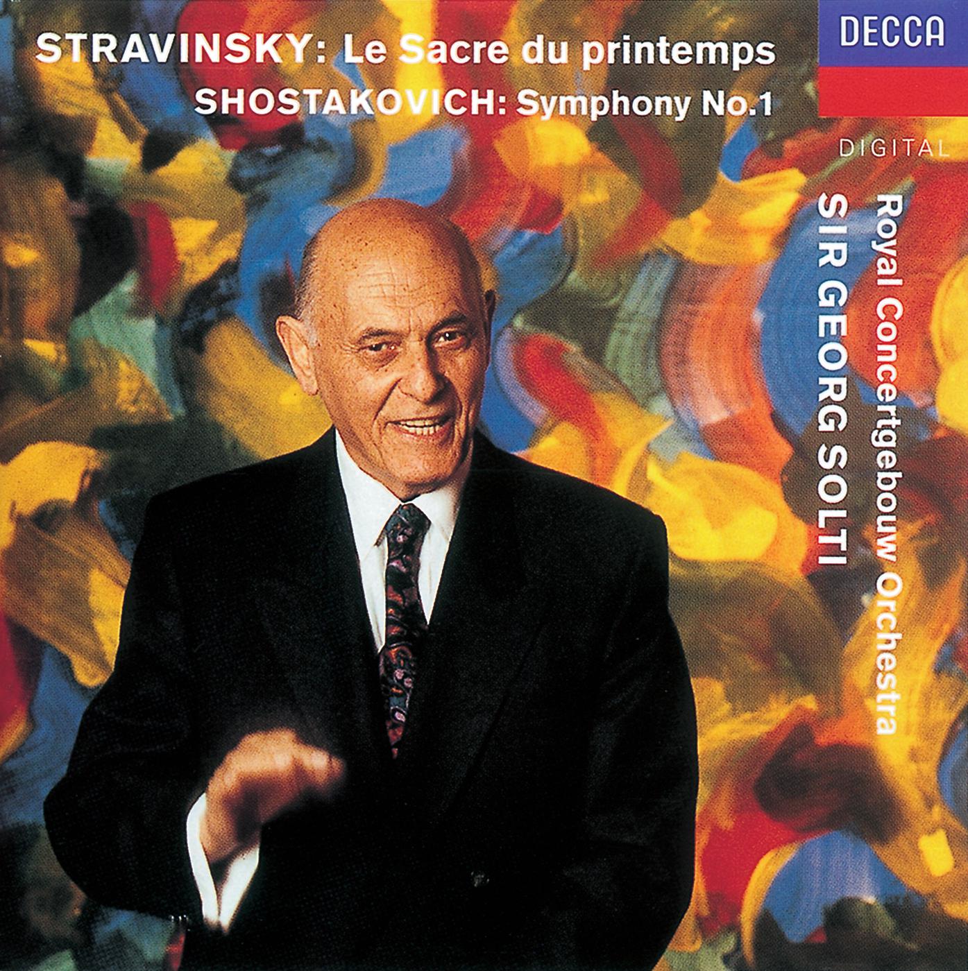 Постер альбома Shostakovich: Symphony No.1/Stravinsky: Le Sacre du printemps