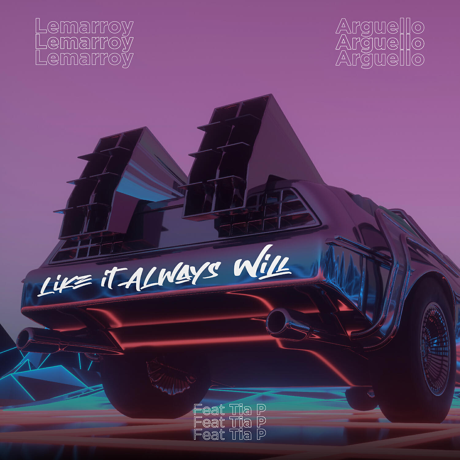 Lemarroy - Like It Always Will (feat. Tia P.)