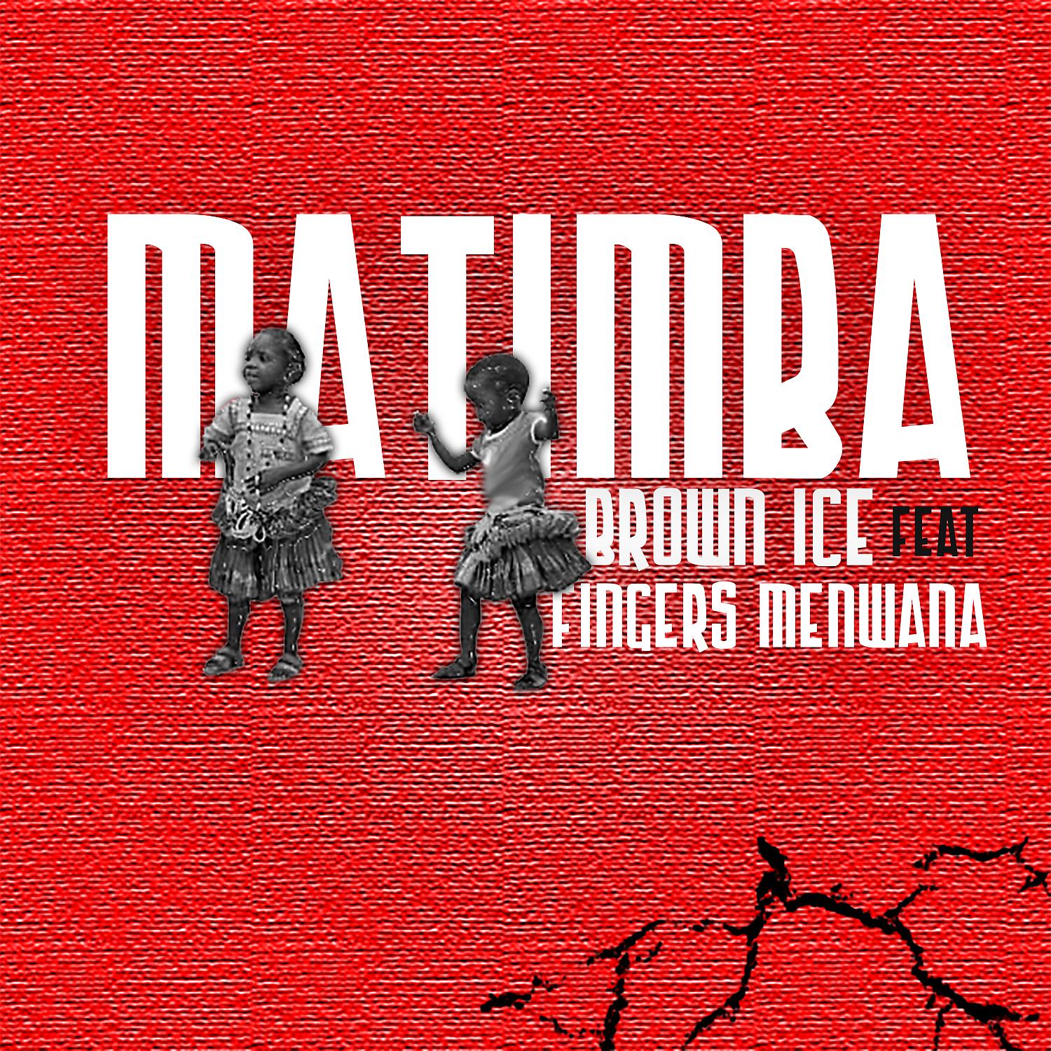 Постер альбома Matimba (feat. Fingers Menwana)