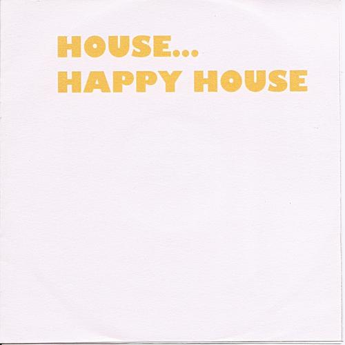 Постер альбома House... Happy House